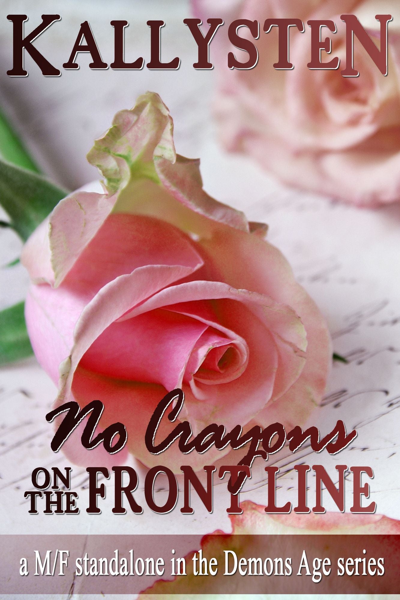 No Crayons On The Front Line
