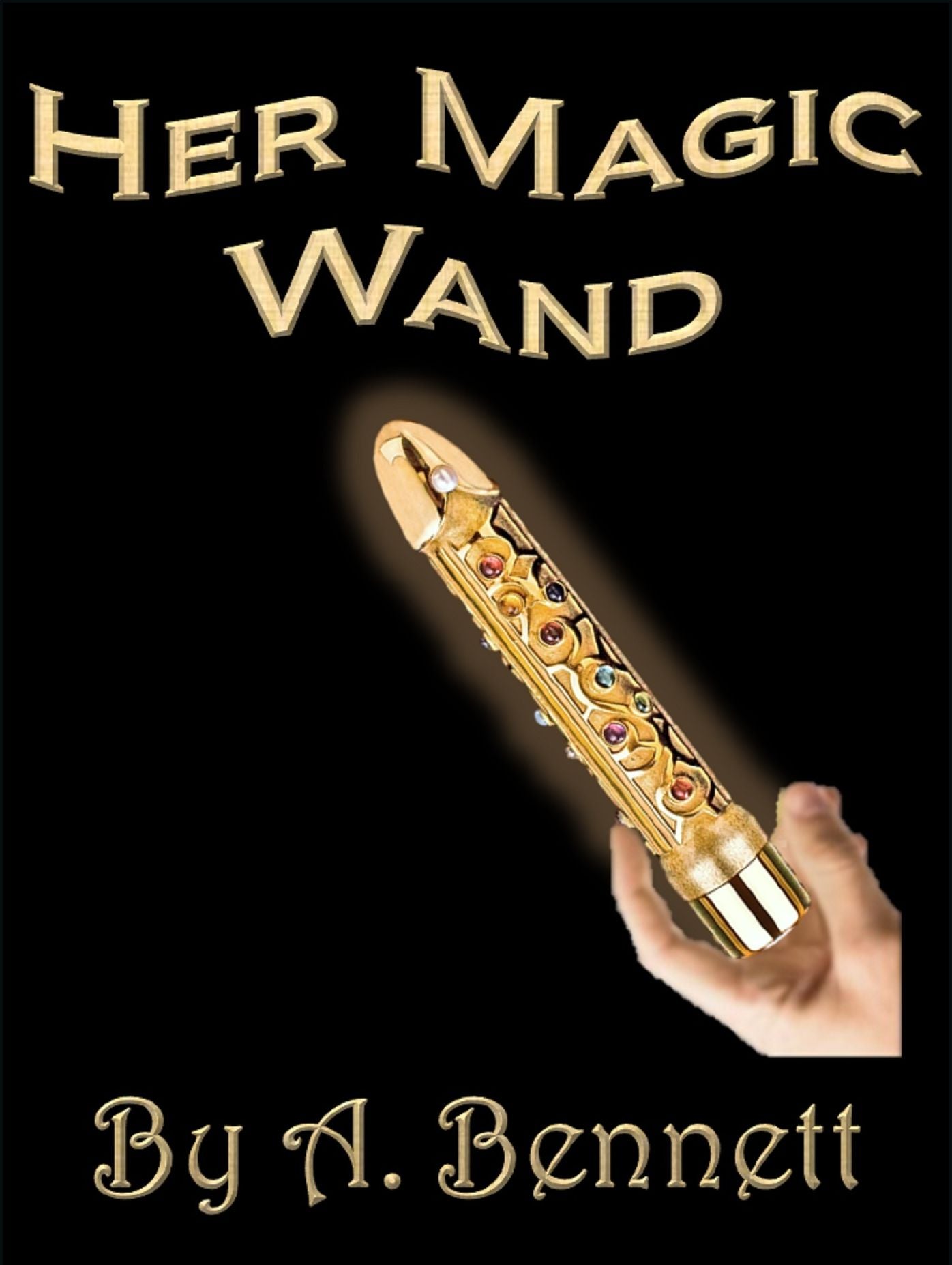 Her Magic Wand (Paranormal Erotica)