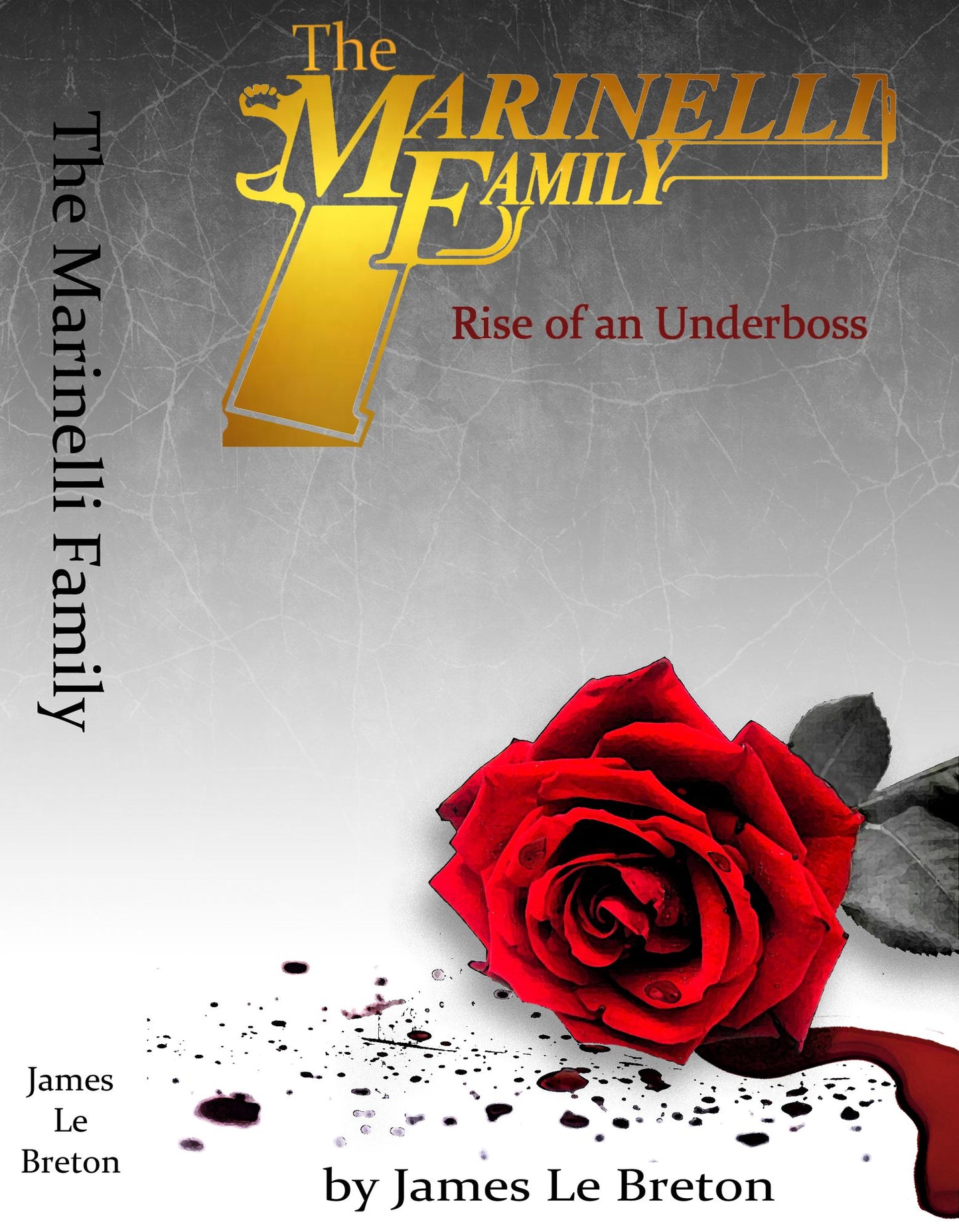 The Marinelli Family: Rise of an Underboss