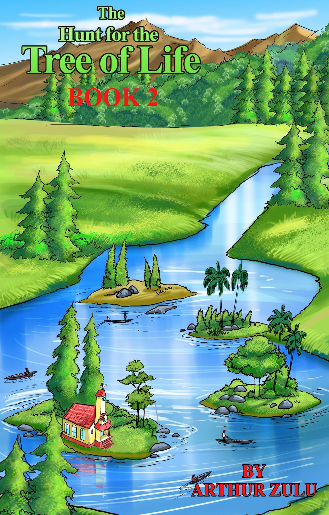 The Hunt for the Tree of Life: Book Two
