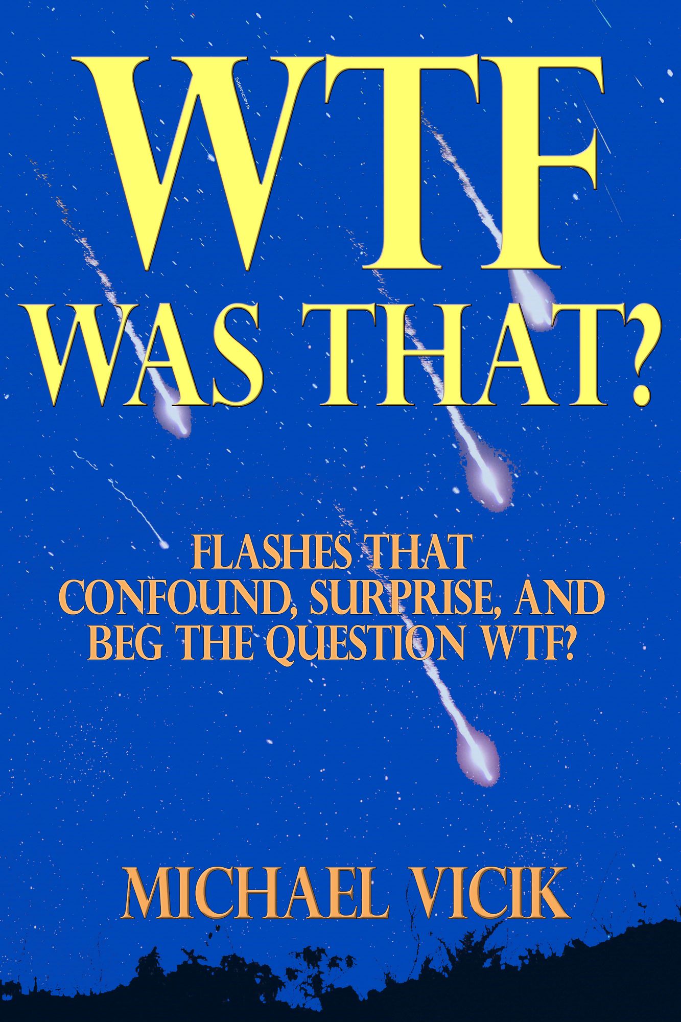 WTF Was That?