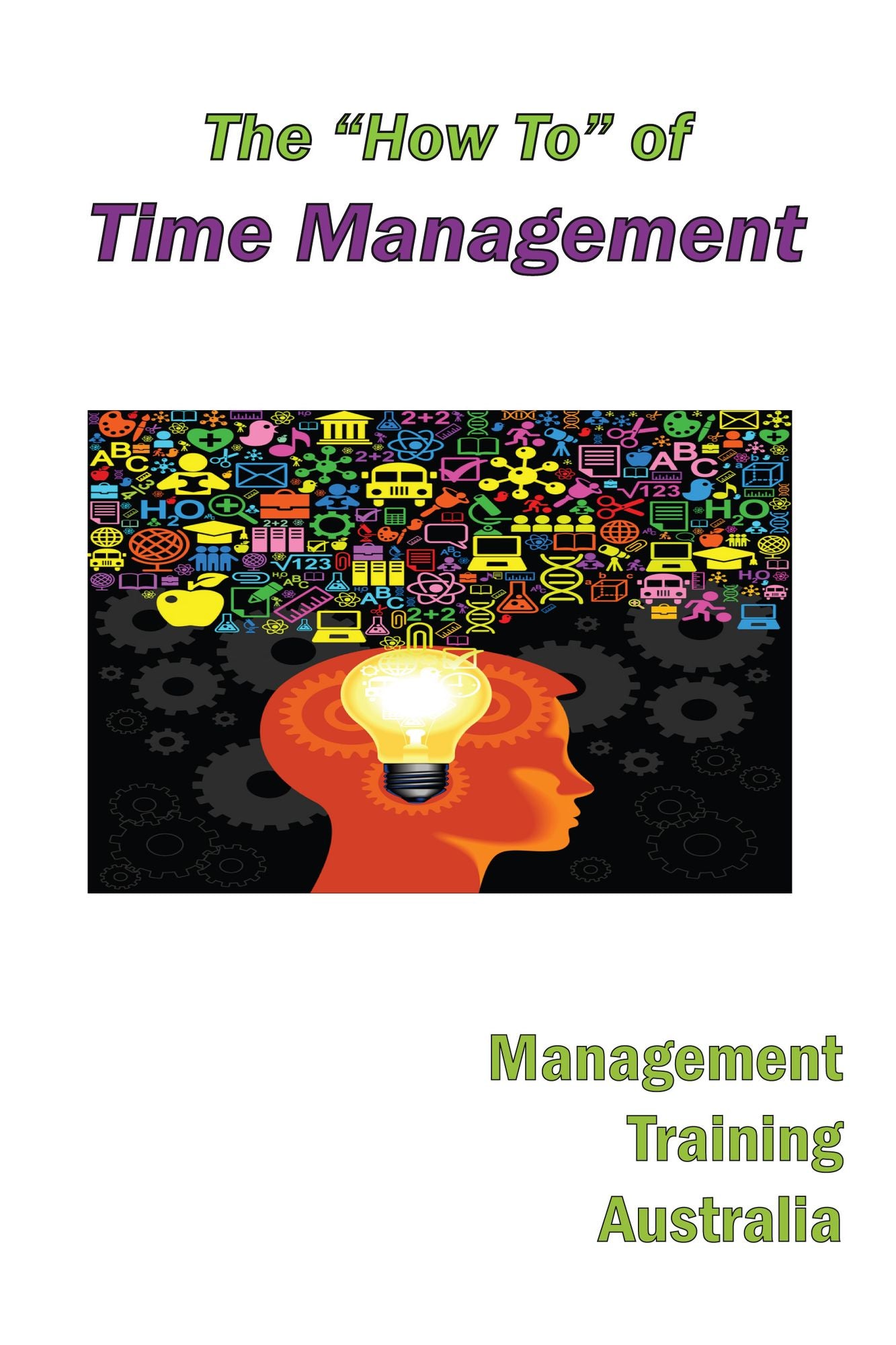 The "How to" of Time Management