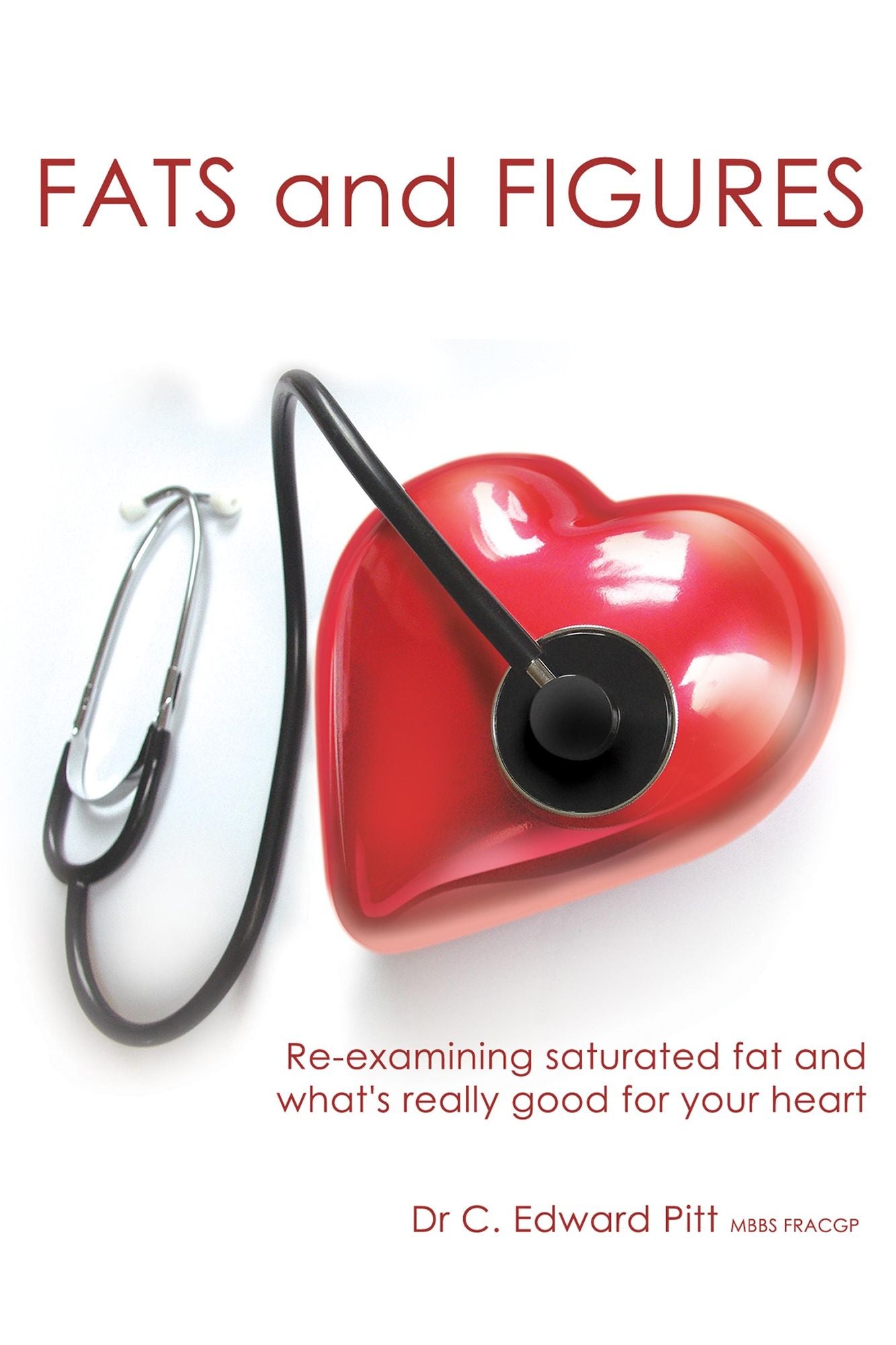 Fats And Figures: Re-Examining Saturated Fat And What's Really Good For Your Heart