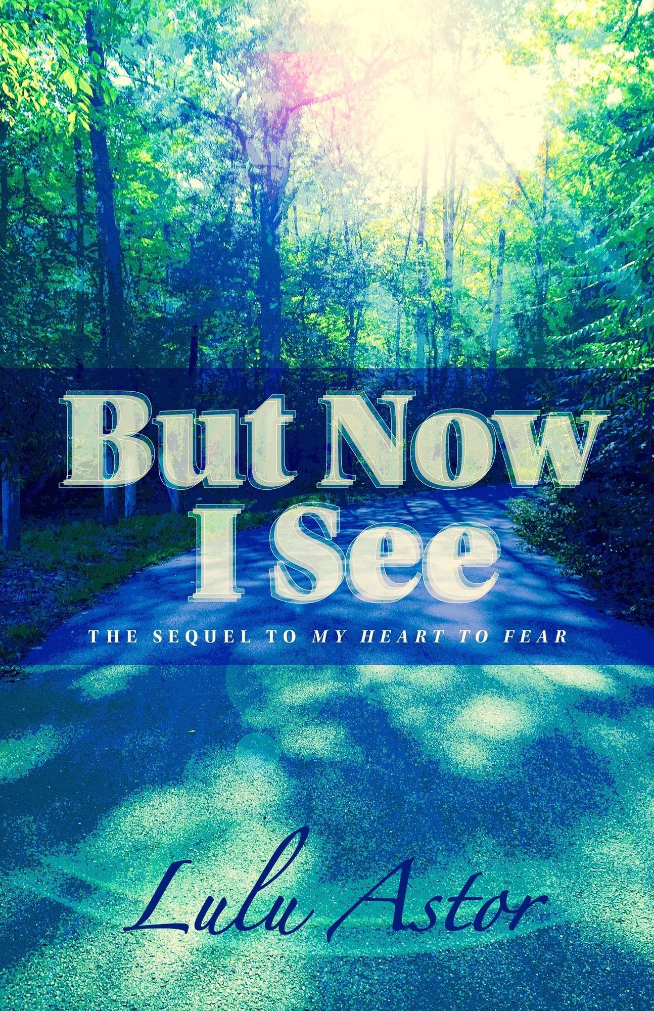 But Now I See