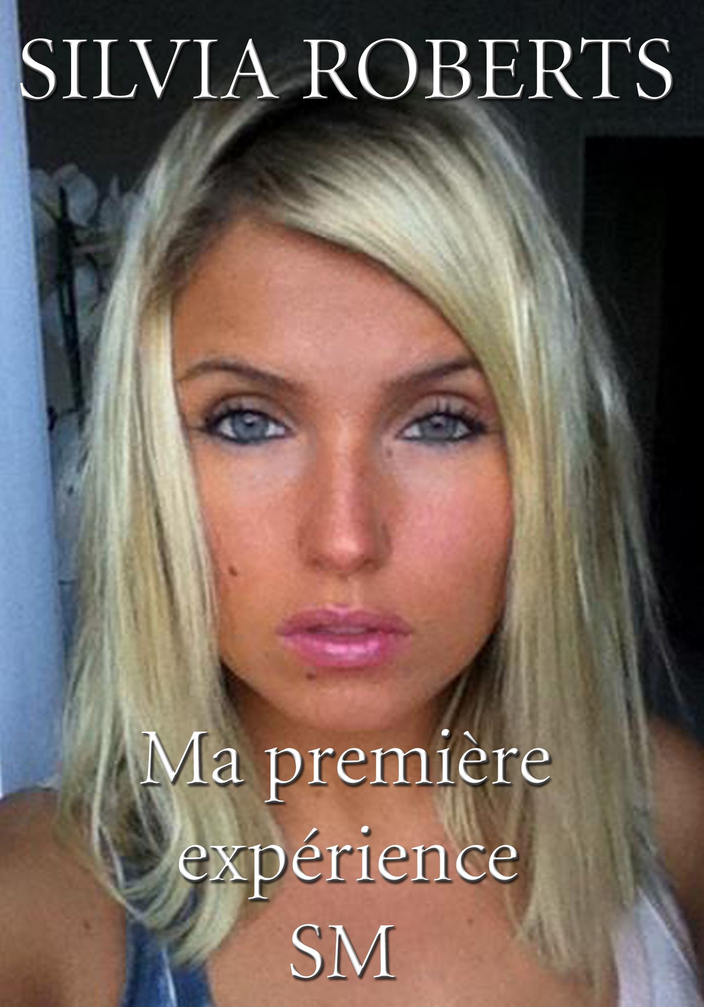 Ma première expérience SM