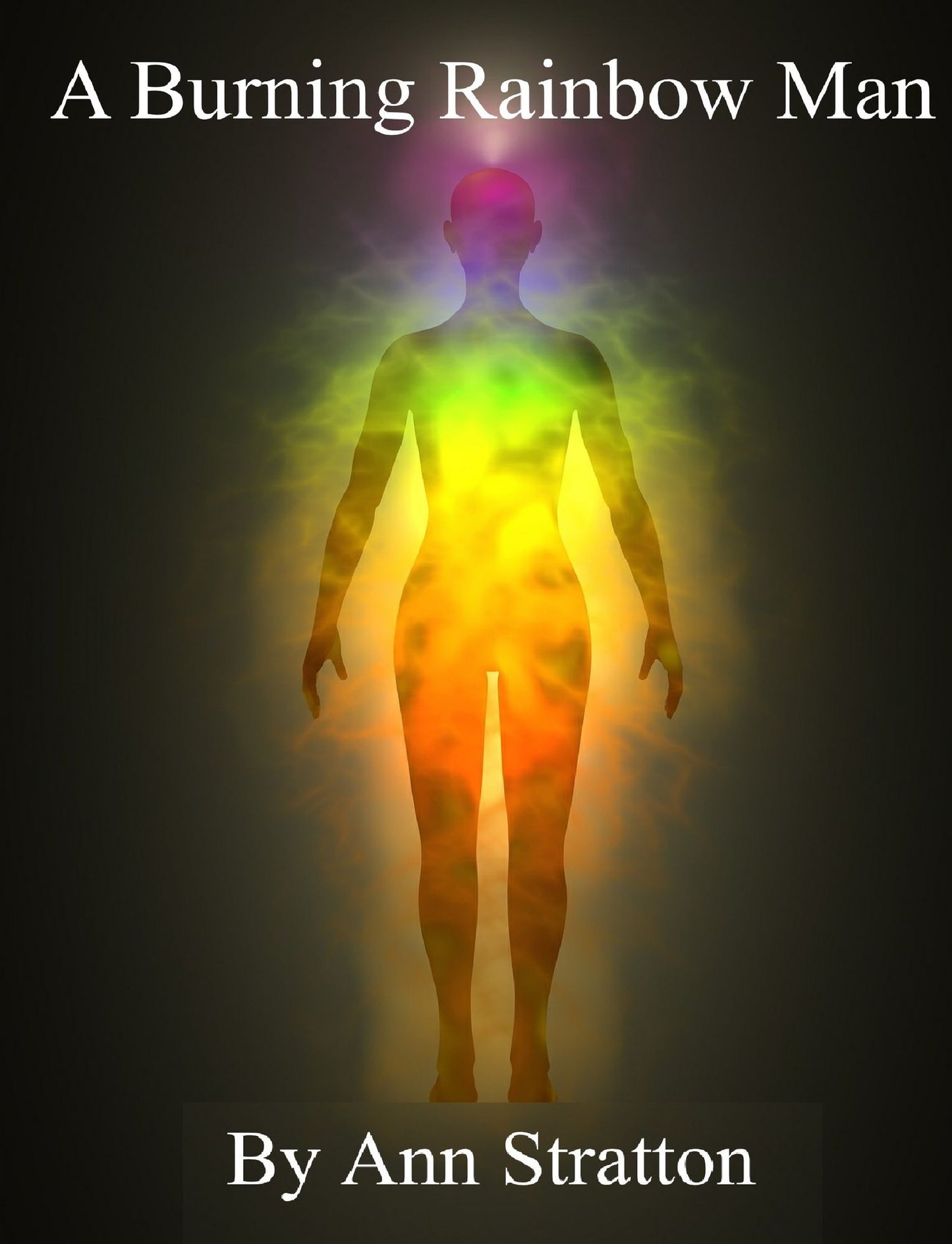 A Burning Rainbow Man