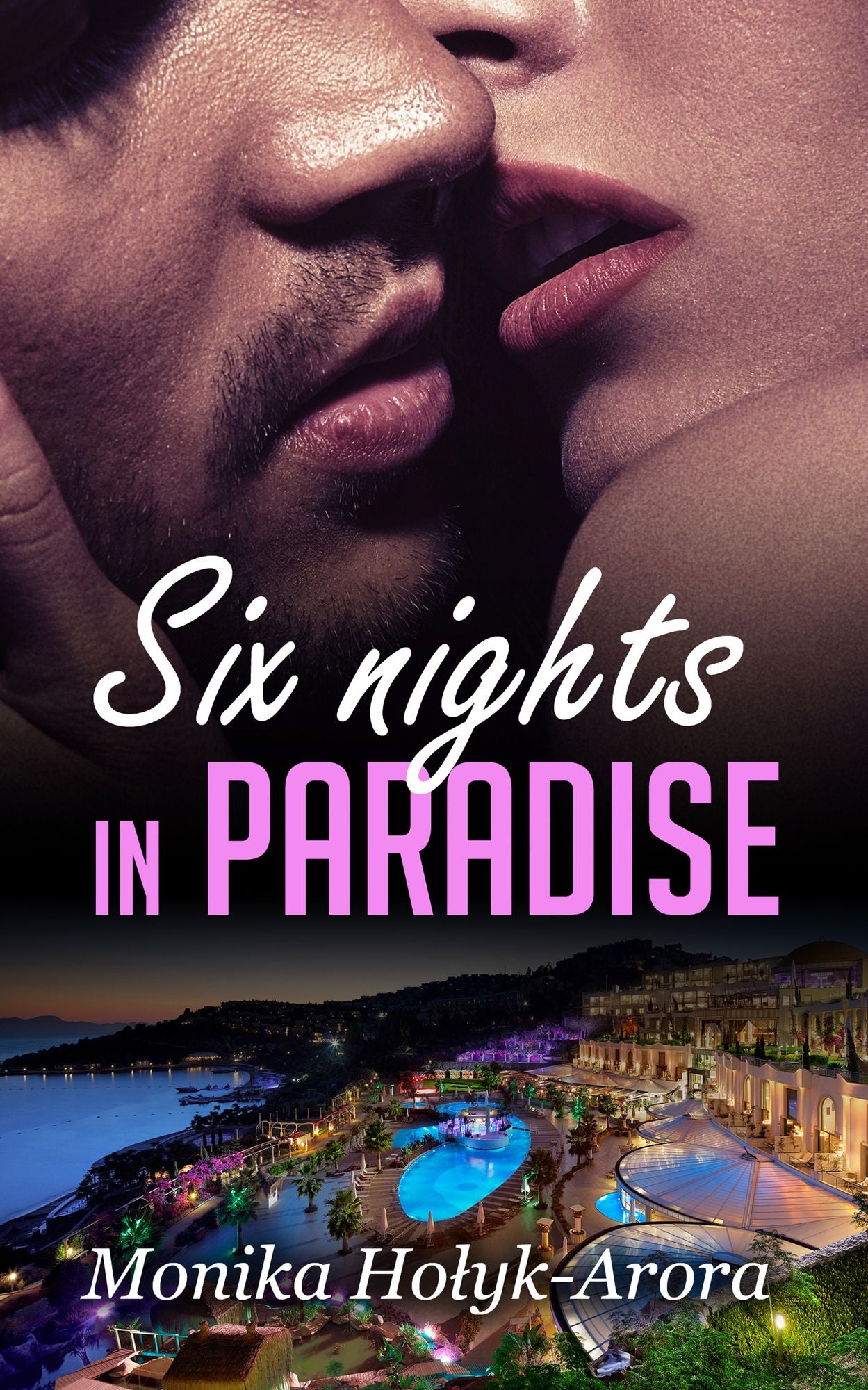 Six nights in Paradise