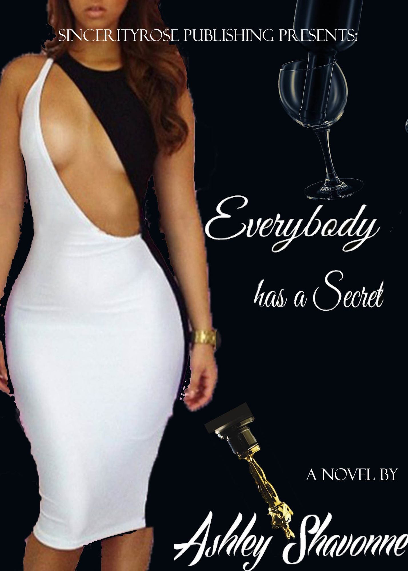 Everybody has a Secret