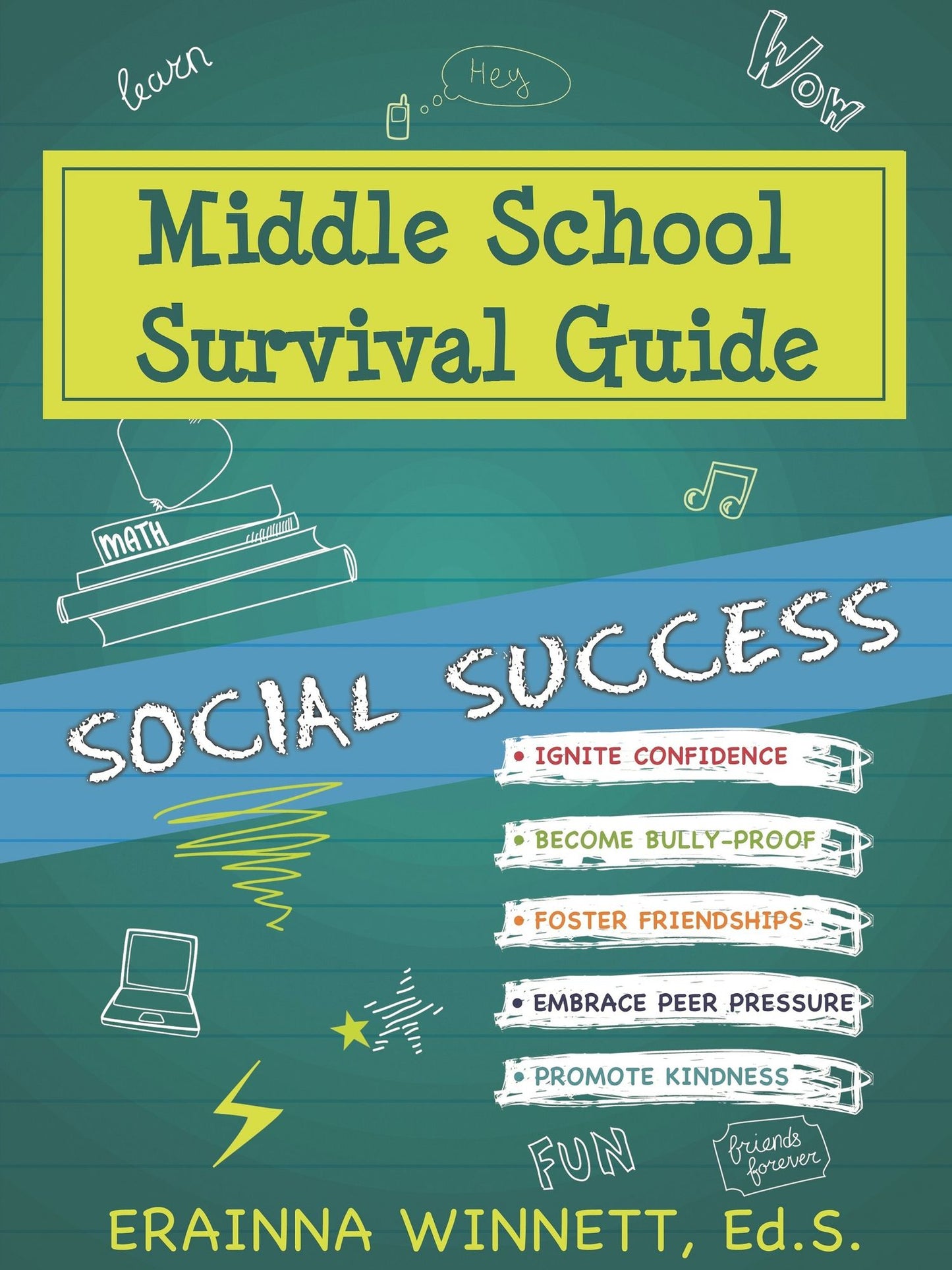 Middle School Survival Guide: Social Success
