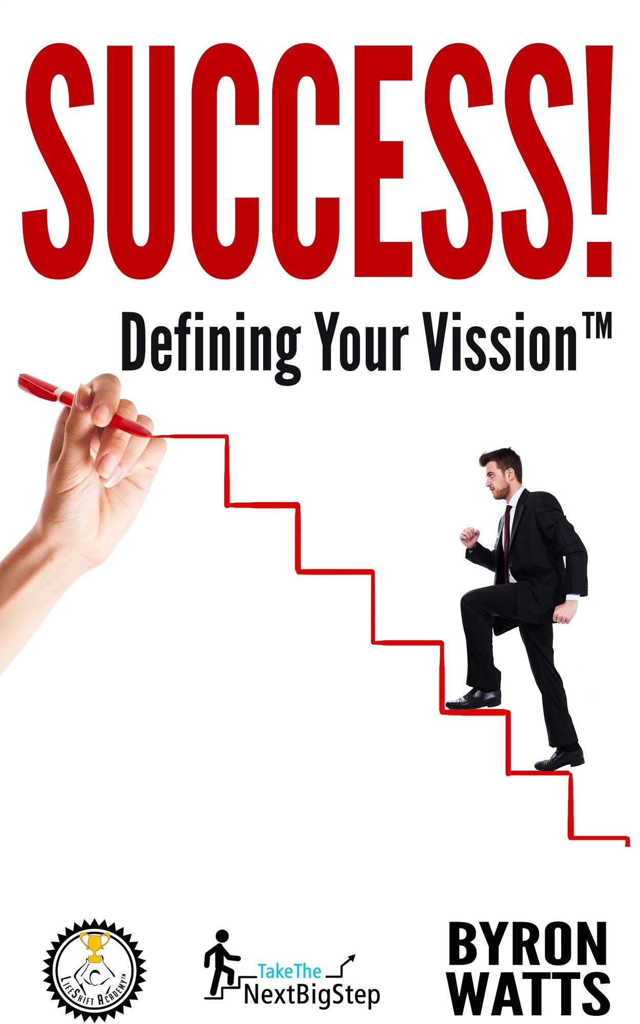 Success! Defining Your Vission