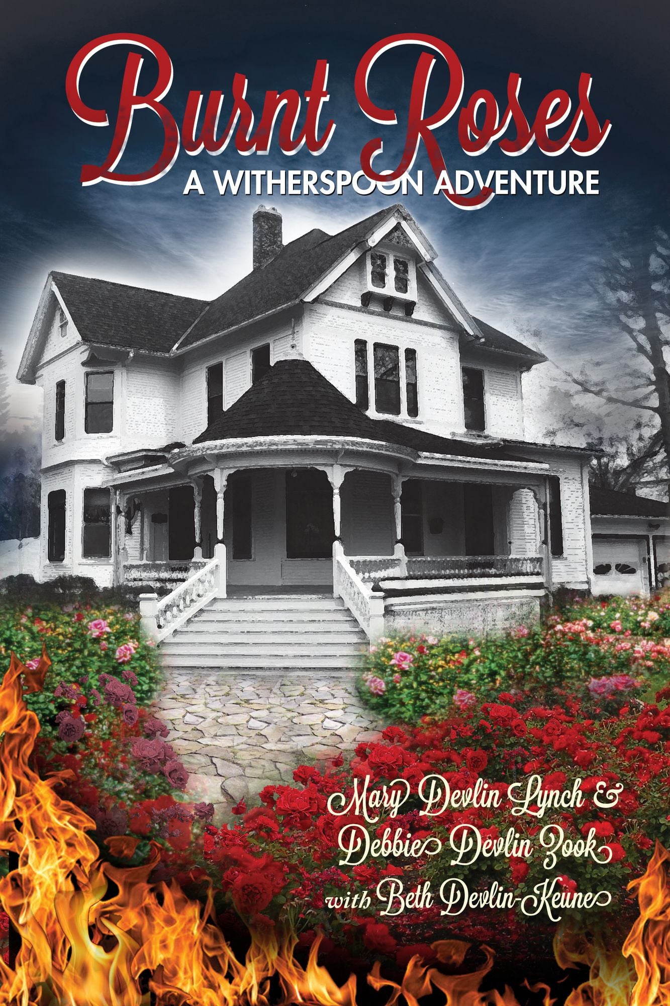 Burnt Roses: A Witherspoon Adventure (Book Two of the Witherspoon Healers)