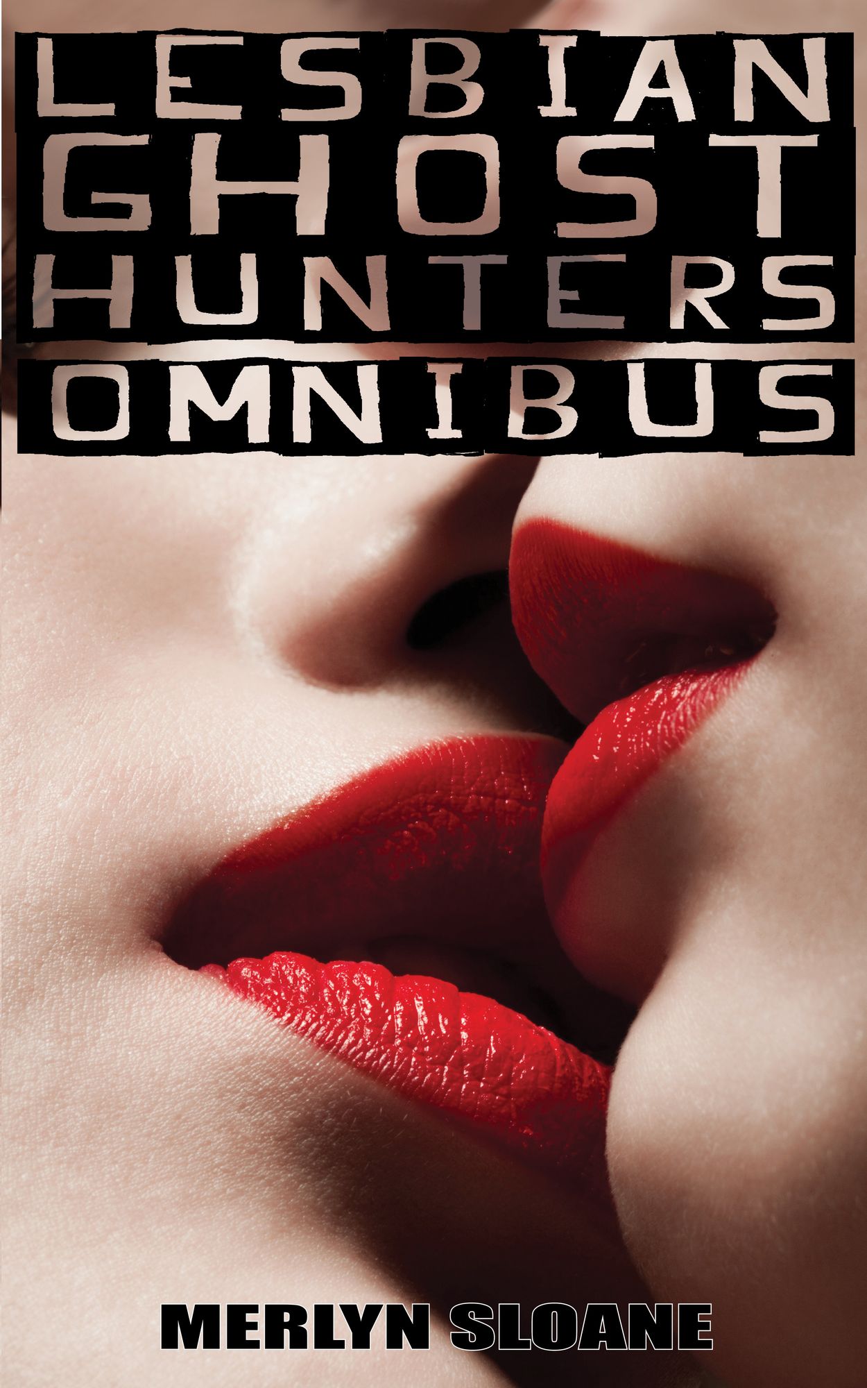 Lesbian Ghost Hunters Omnibus