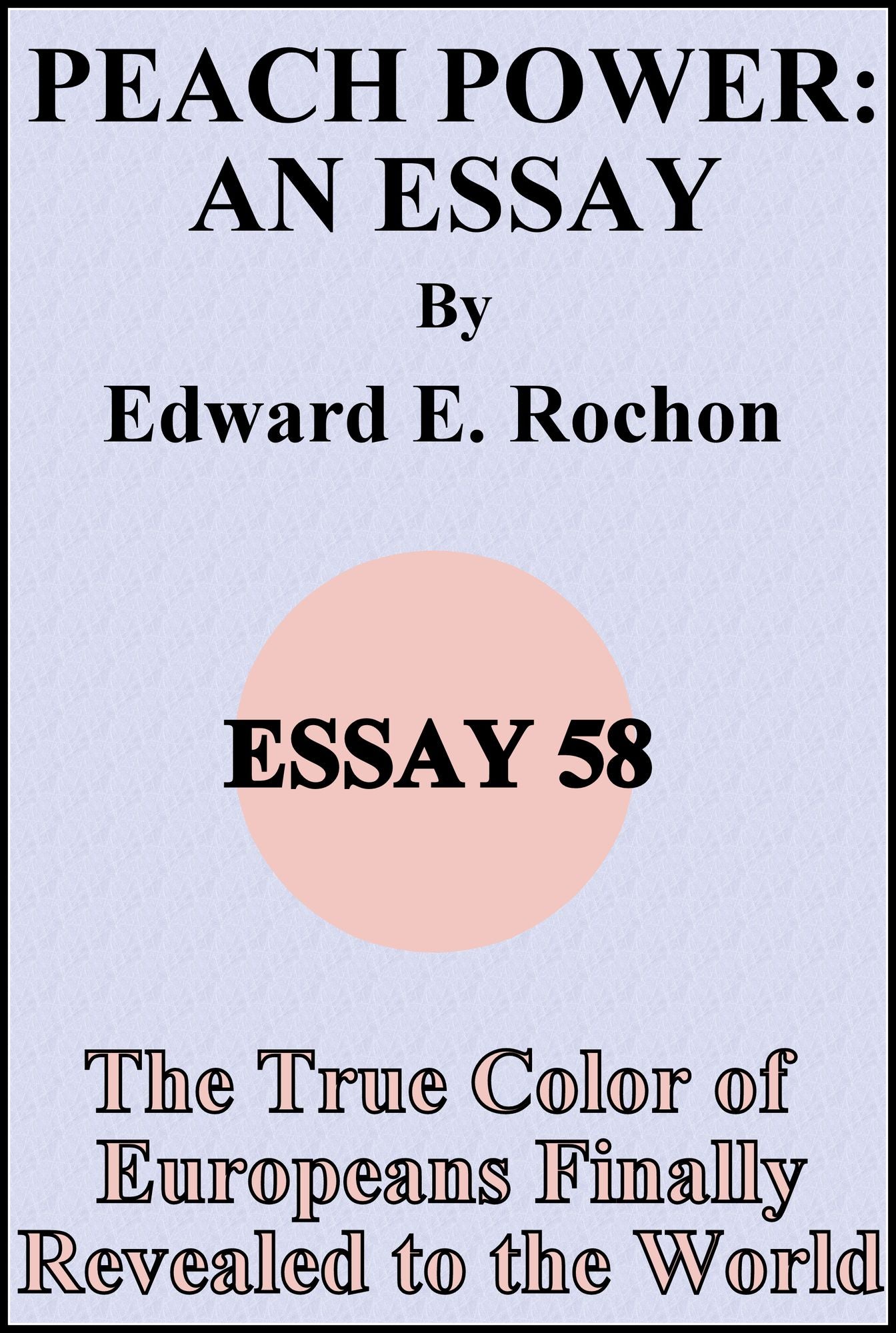 Peach Power: An Essay