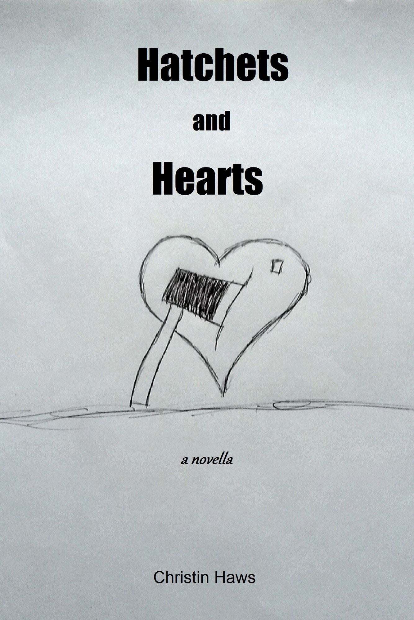 Hatchets and Hearts