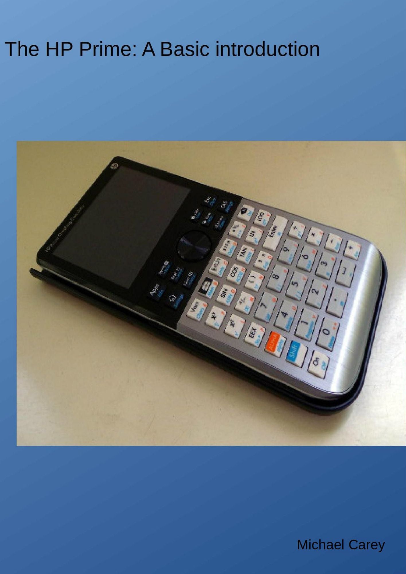 HP Prime: A Basic Introduction