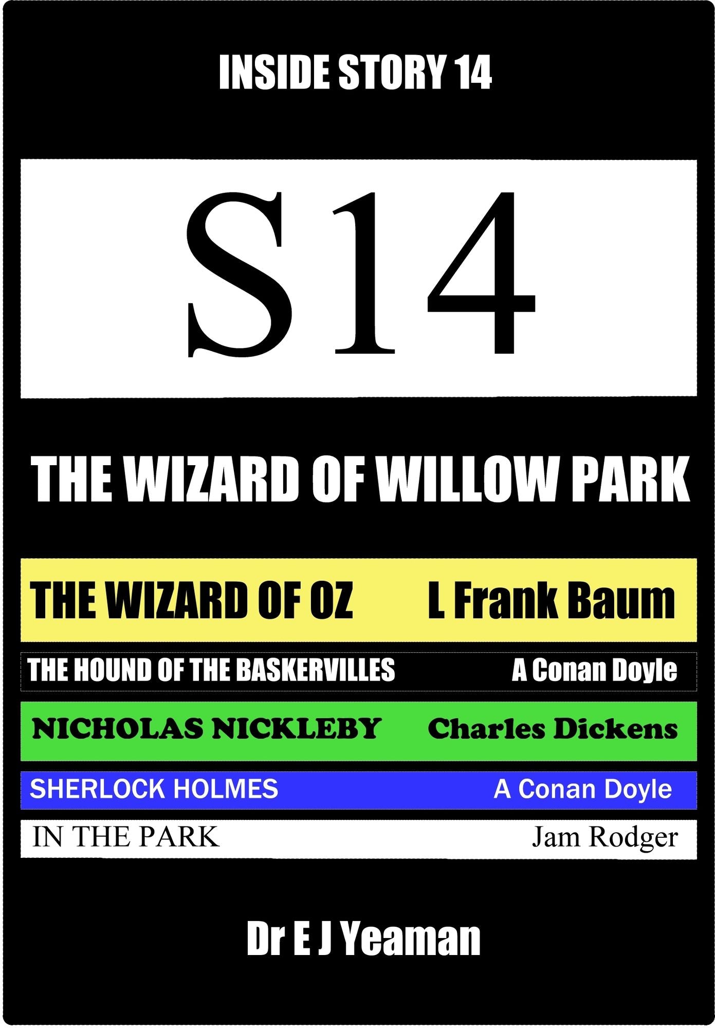 The Wizard of Willow Park (Inside Story 14)