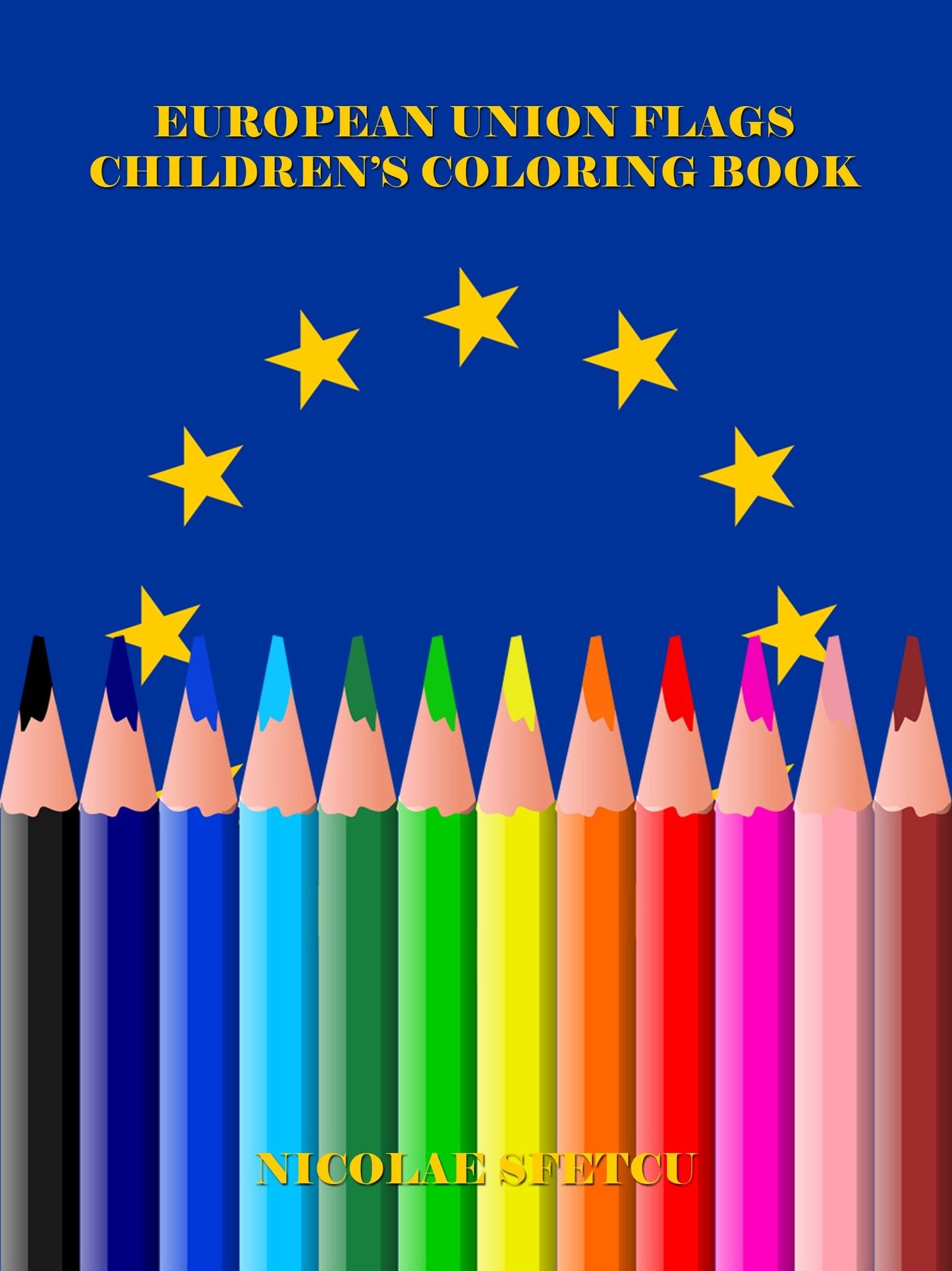European Union Flags: Children's Coloring Book