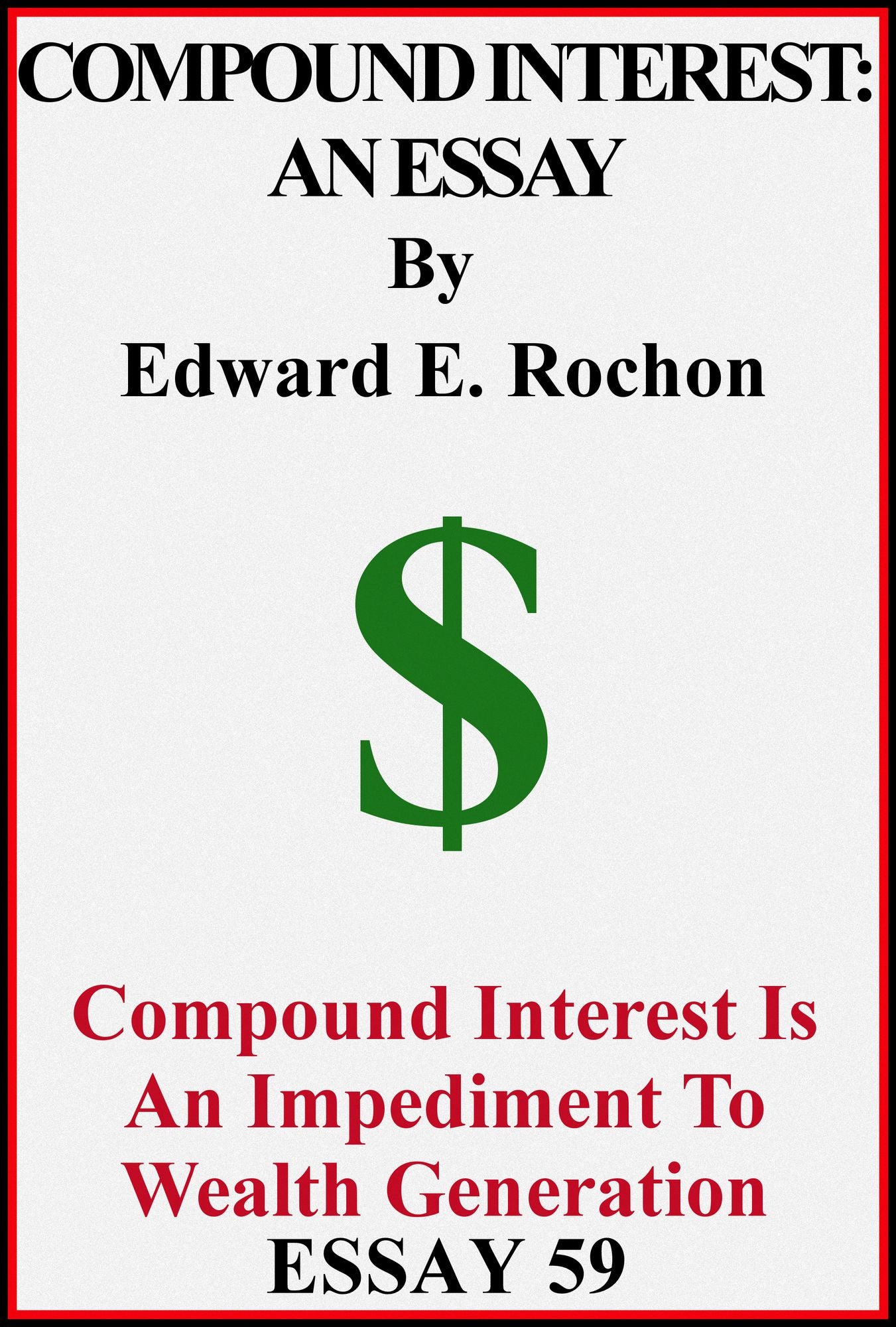 Compound Interest: An Essay