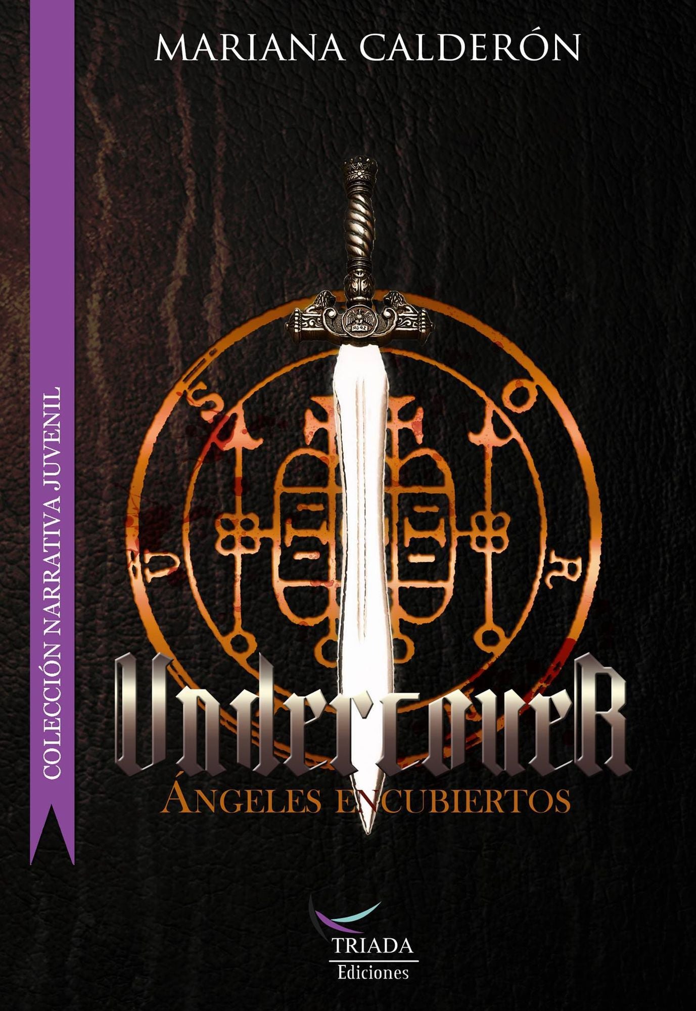 Undercover. Ángeles encubiertos