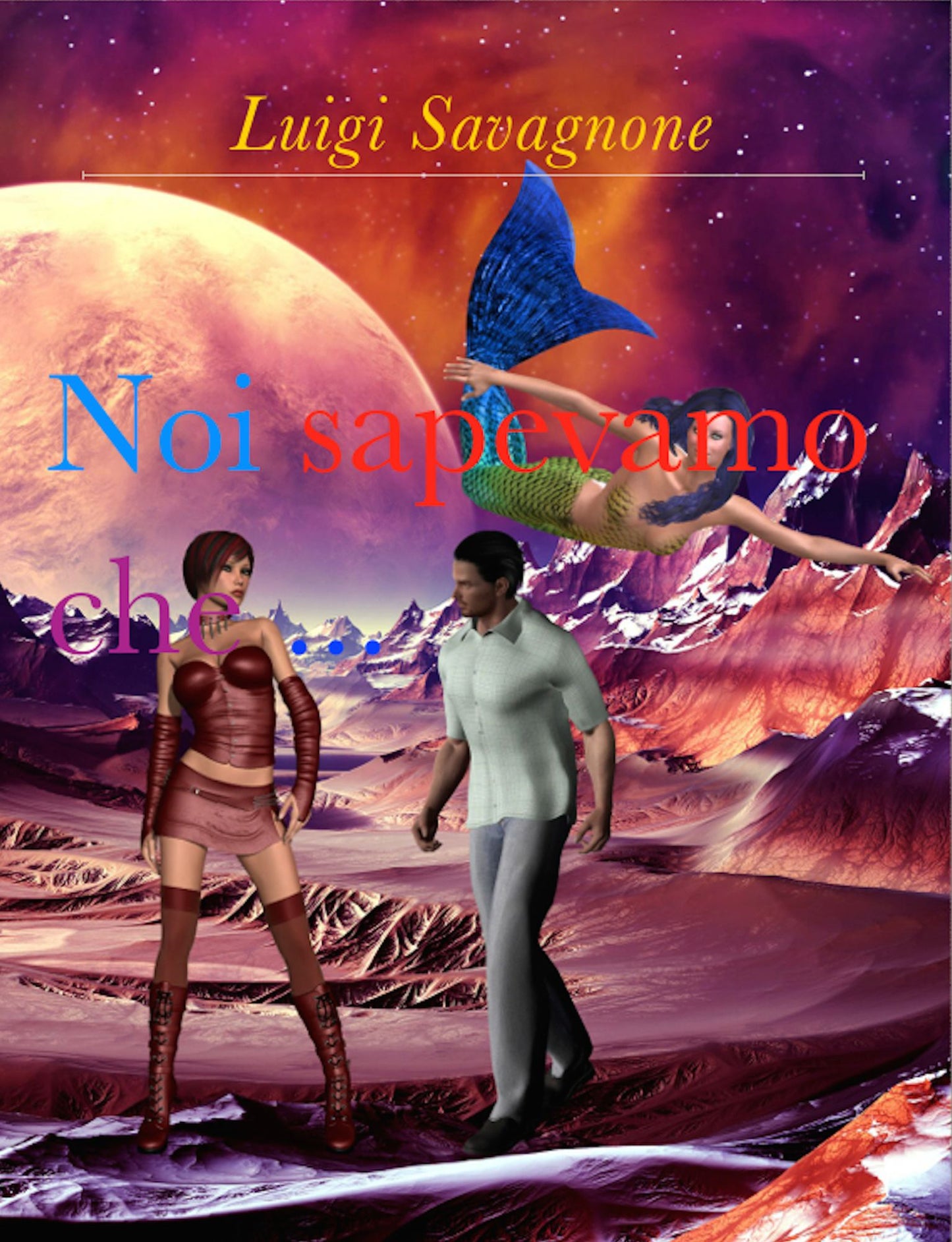 Noi Sapevamo che ...