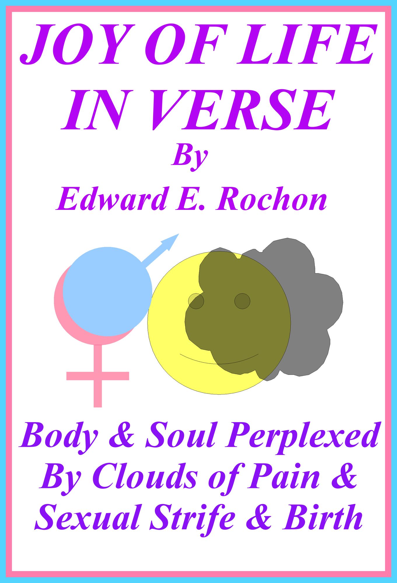 Joy of Life in Verse