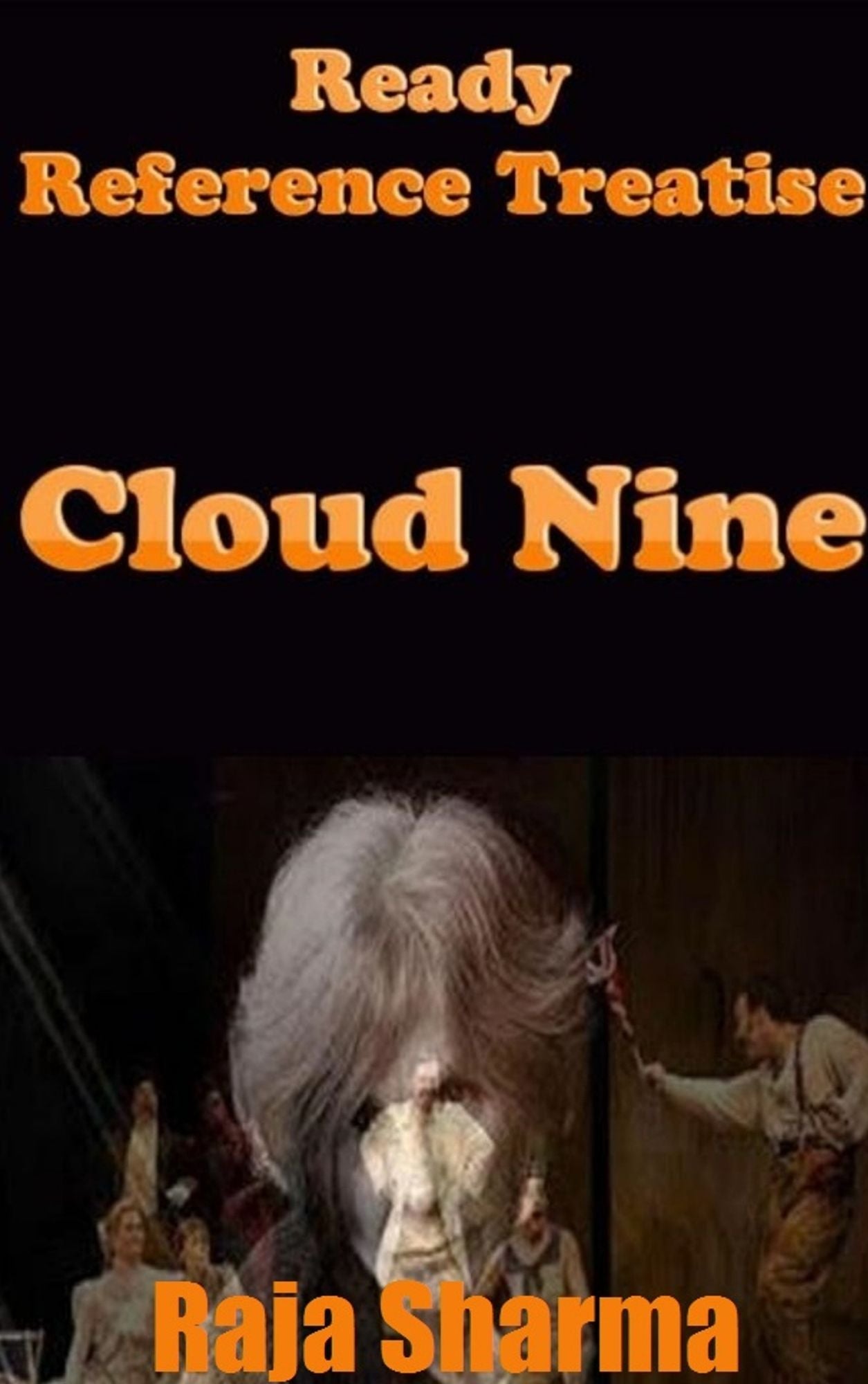 Ready Reference Treatise: Cloud Nine
