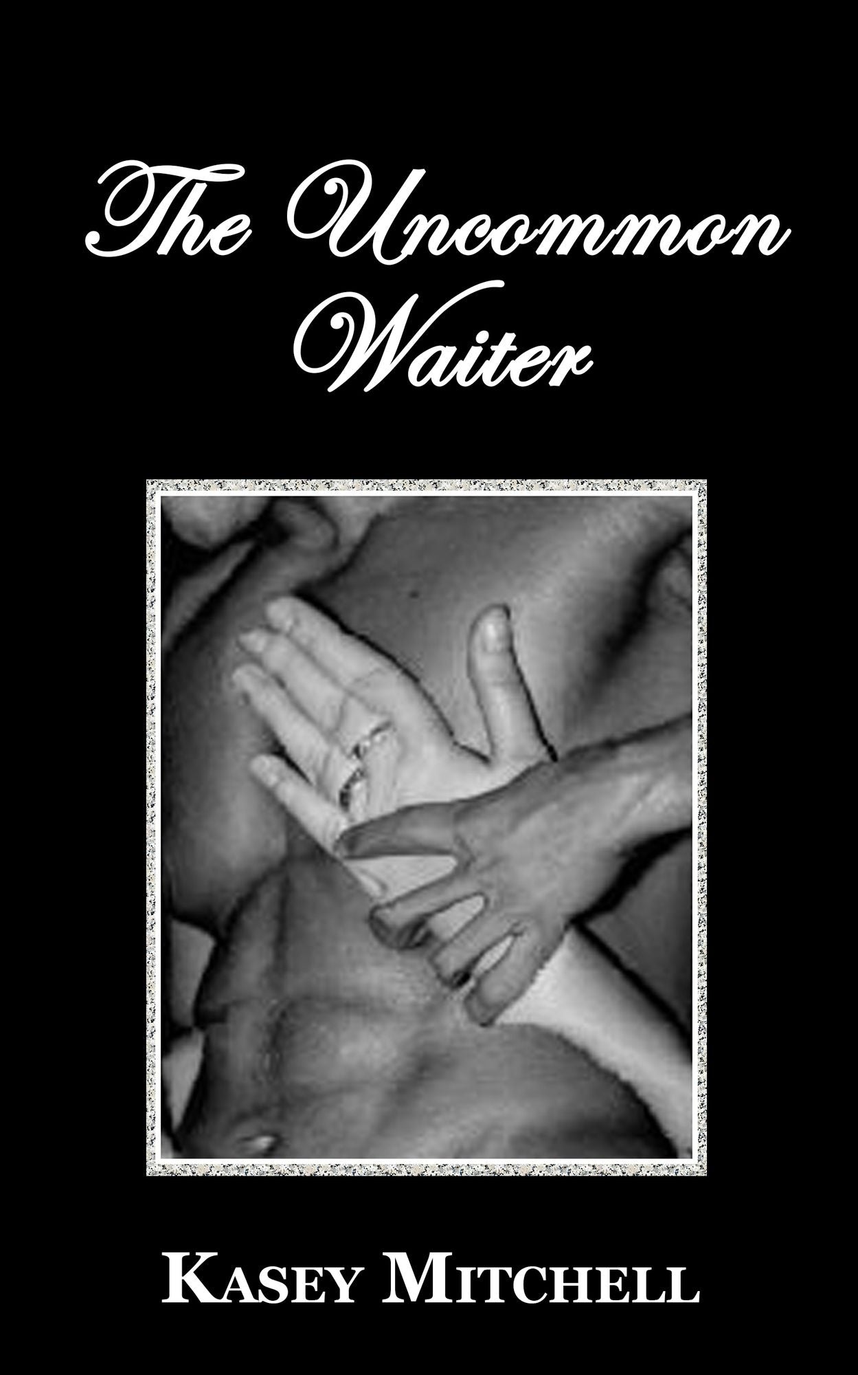 The Uncommon Waiter