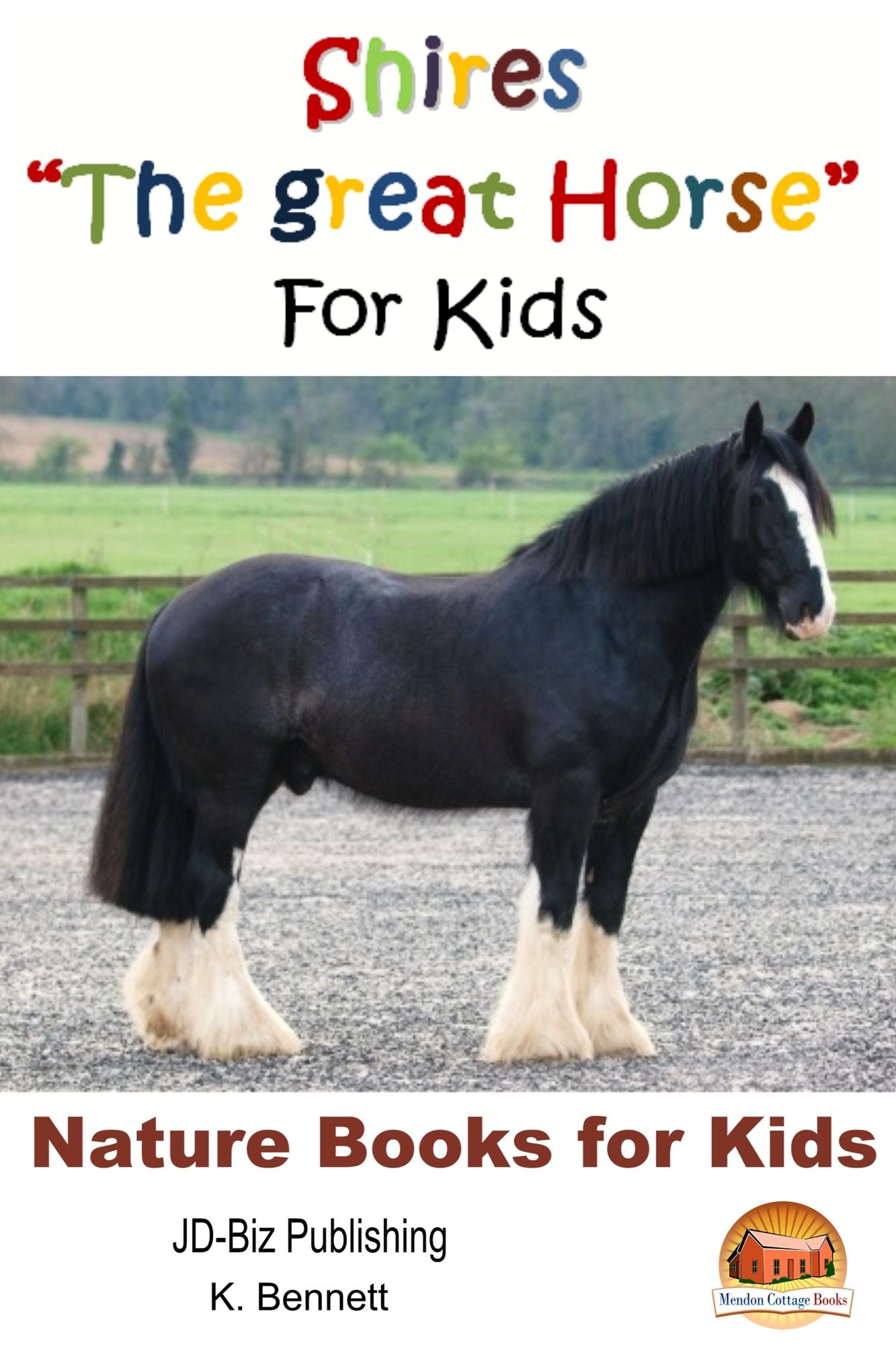 Shires "The Great Horse" For Kids