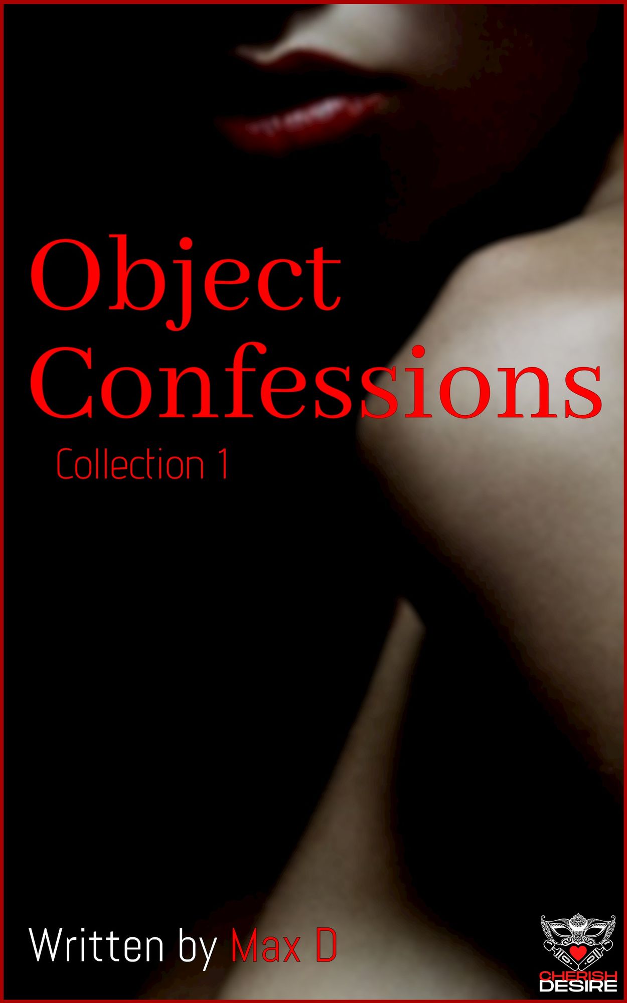 Cherish Desire Singles: Object Confessions, Collection 1