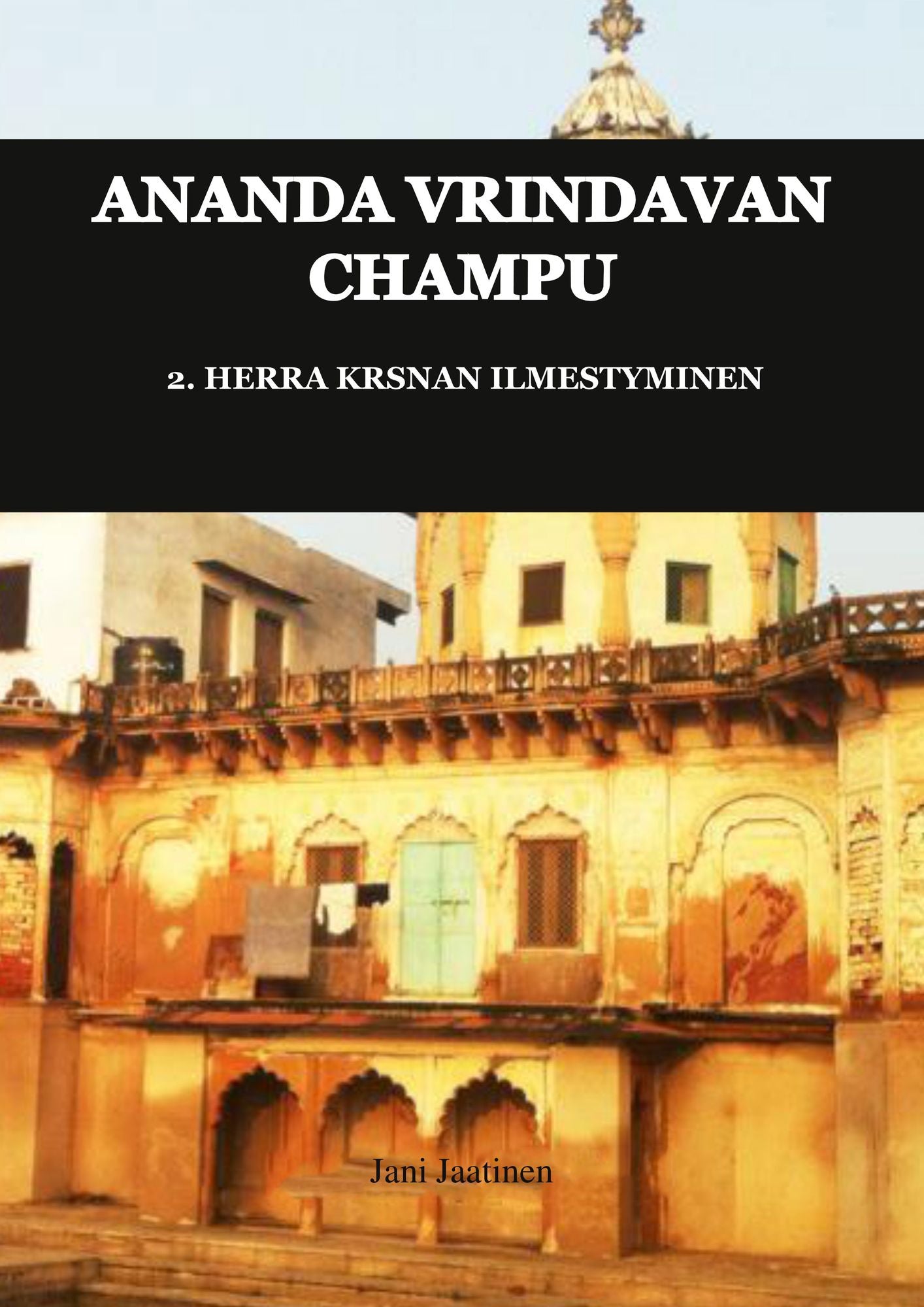 Ananda Vrindavan Champu 2. Herra Krsnan ilmestyminen