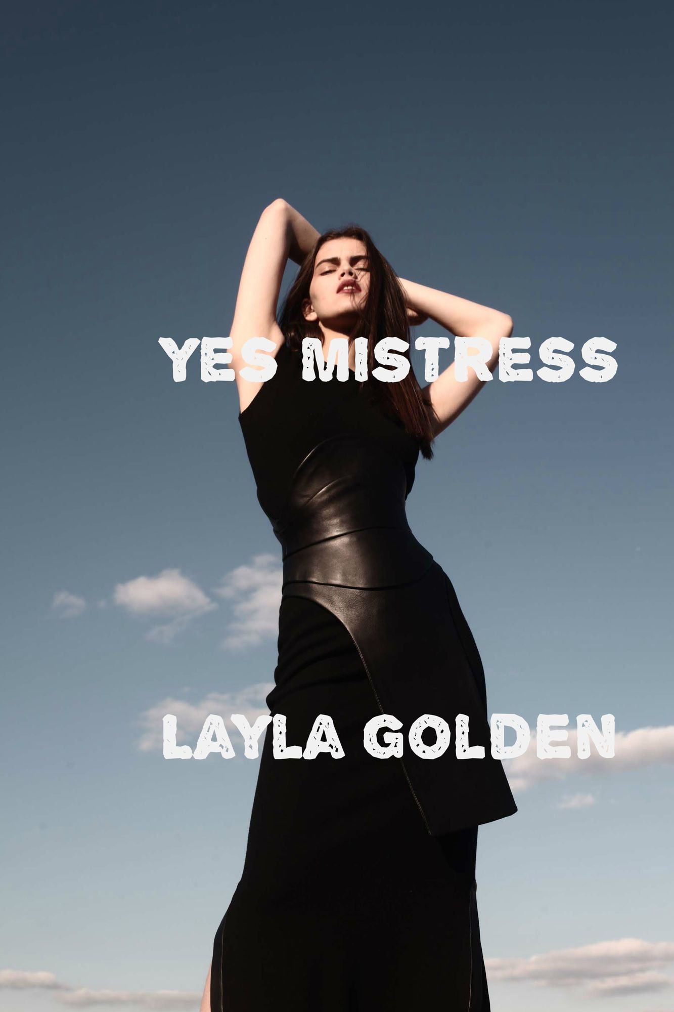 Yes Mistress