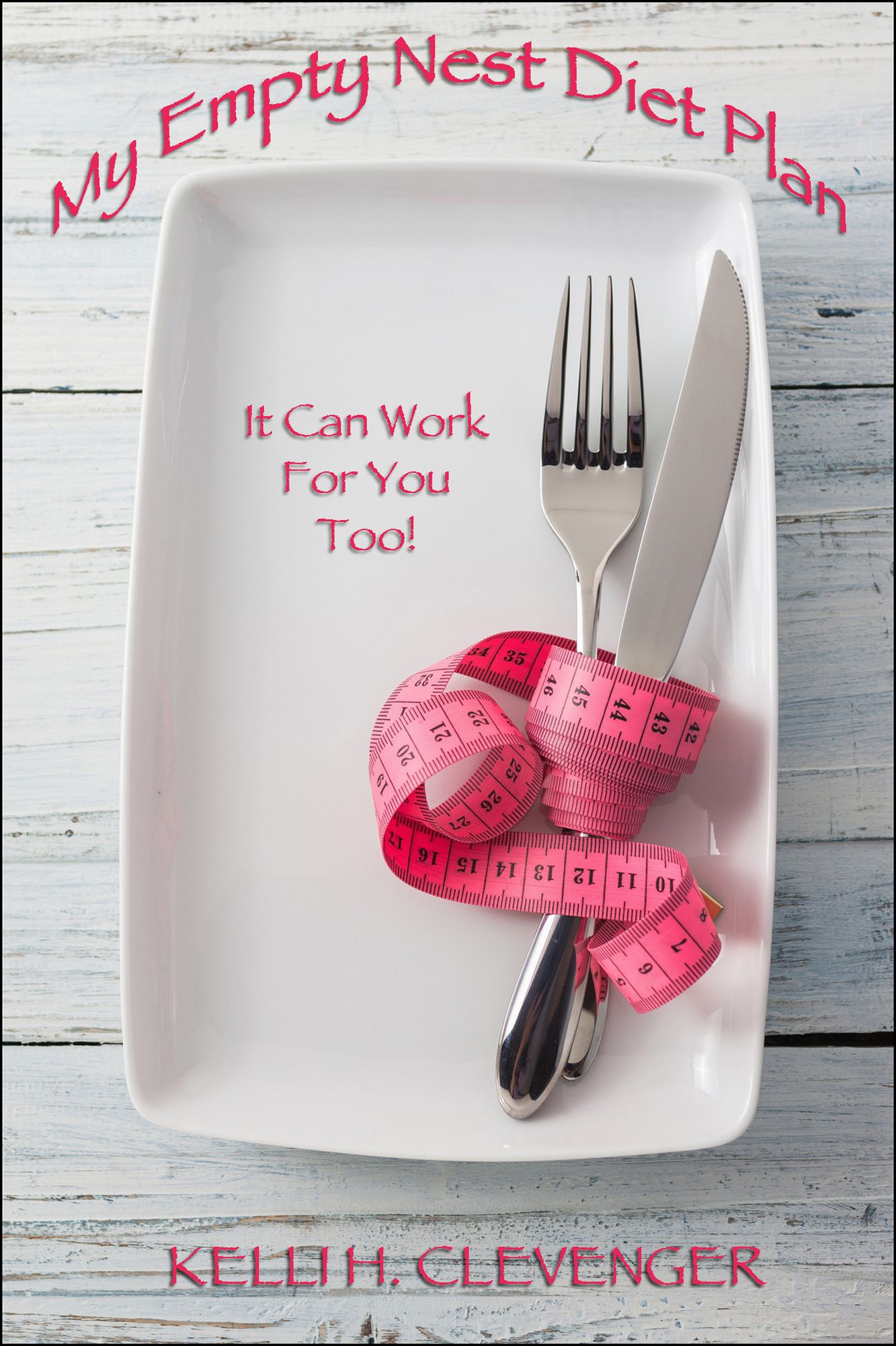 My Empty Nest Diet Plan