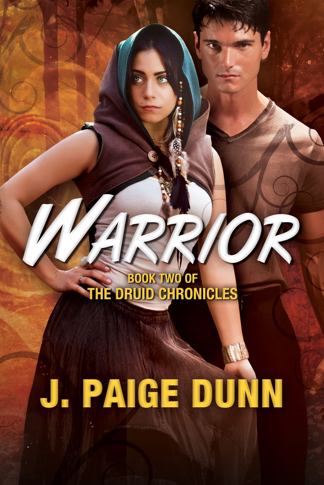 Warrior: Book Two of the Druid Chronicles