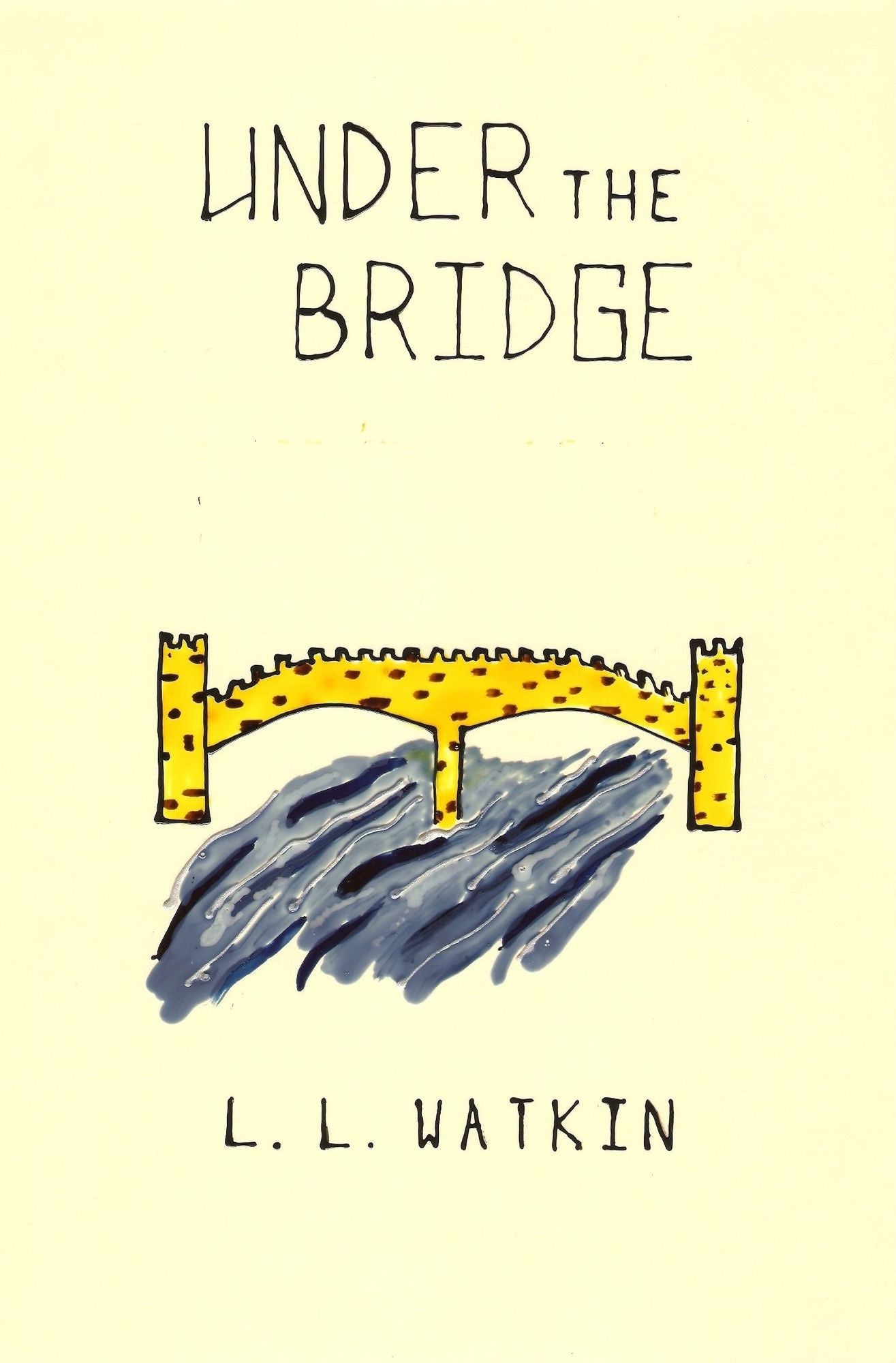 Under the Bridge