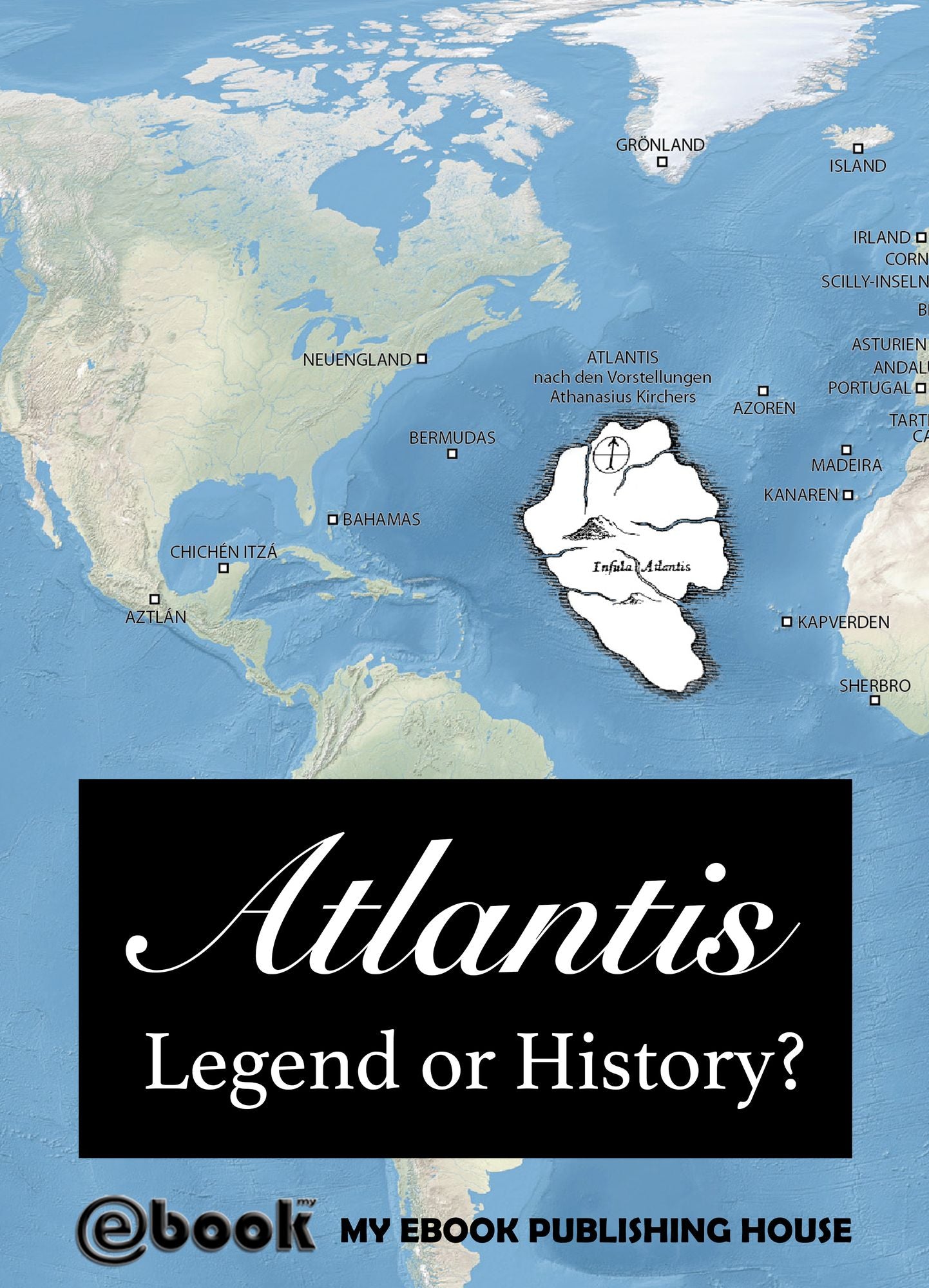 Atlantis: Legend or History?