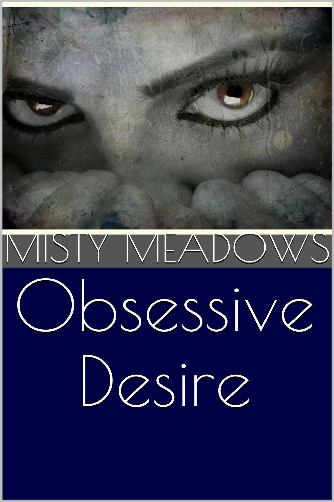 Obsessive Desire (Femdom)