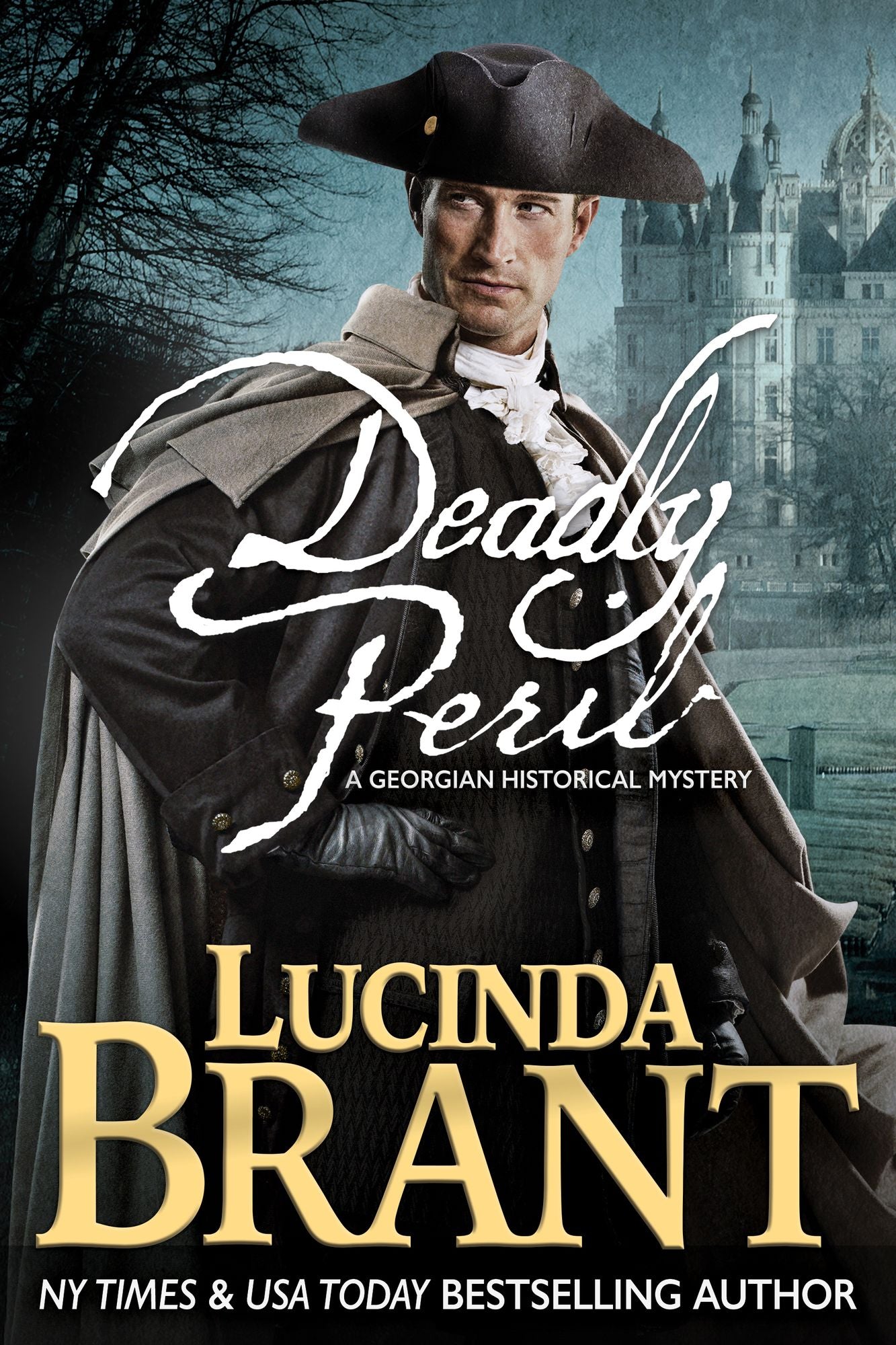 Deadly Peril: A Georgian Historical Mystery