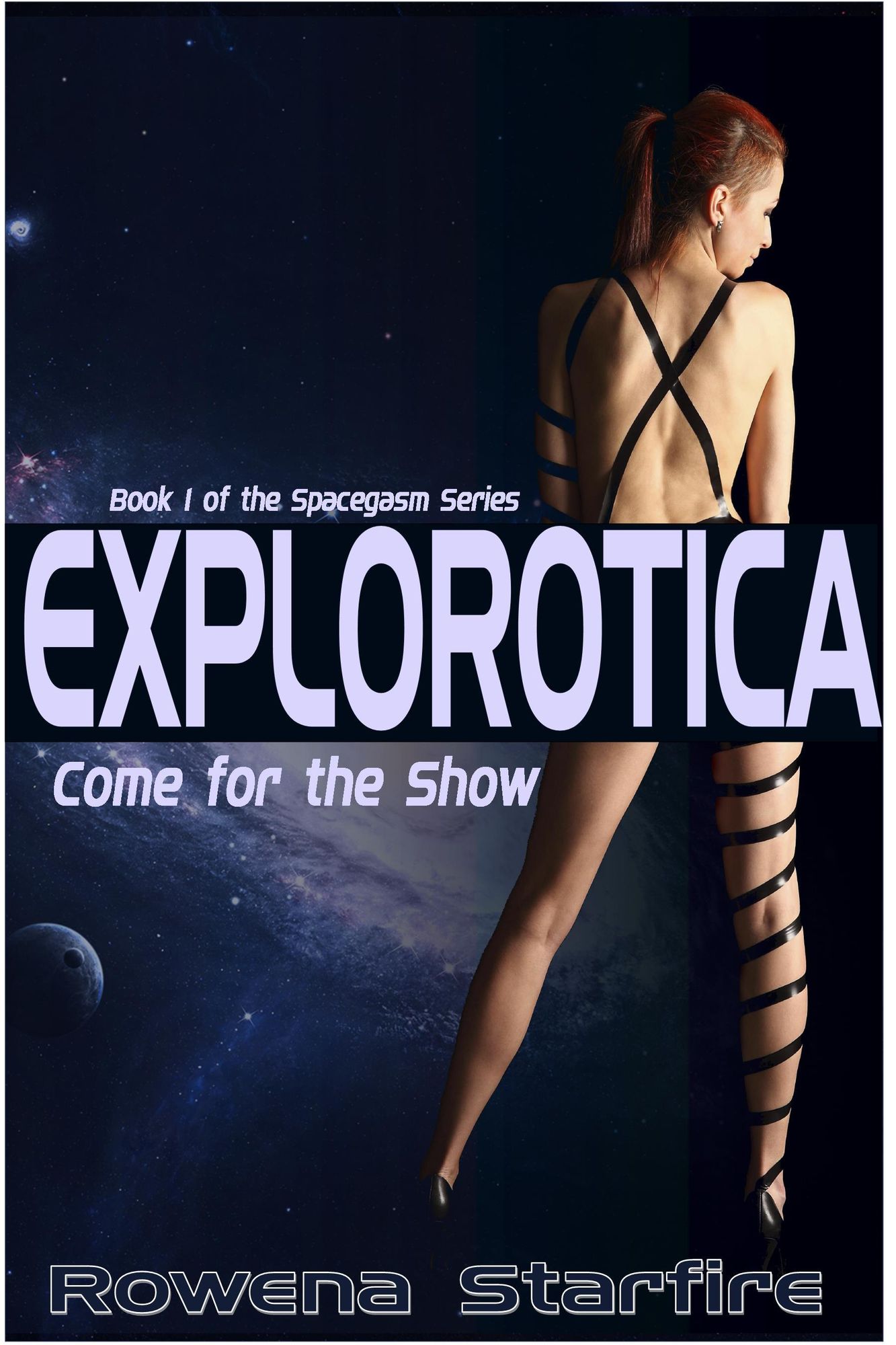 Explorotica: Come for the Show