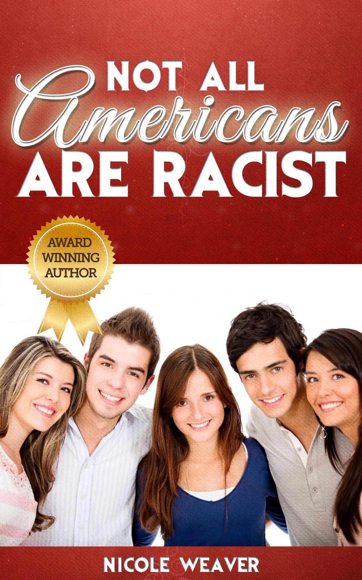 Not All Americans Are Racist