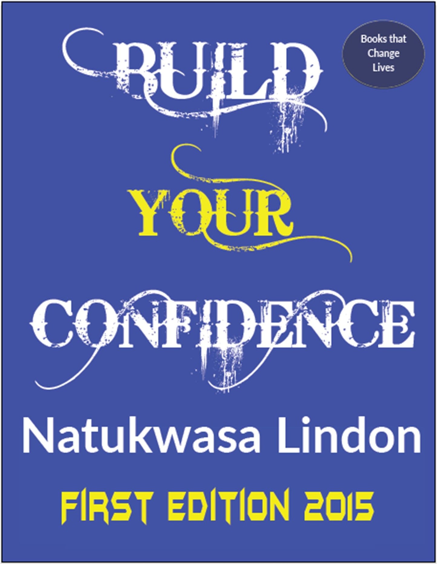 Build Your Confidence
