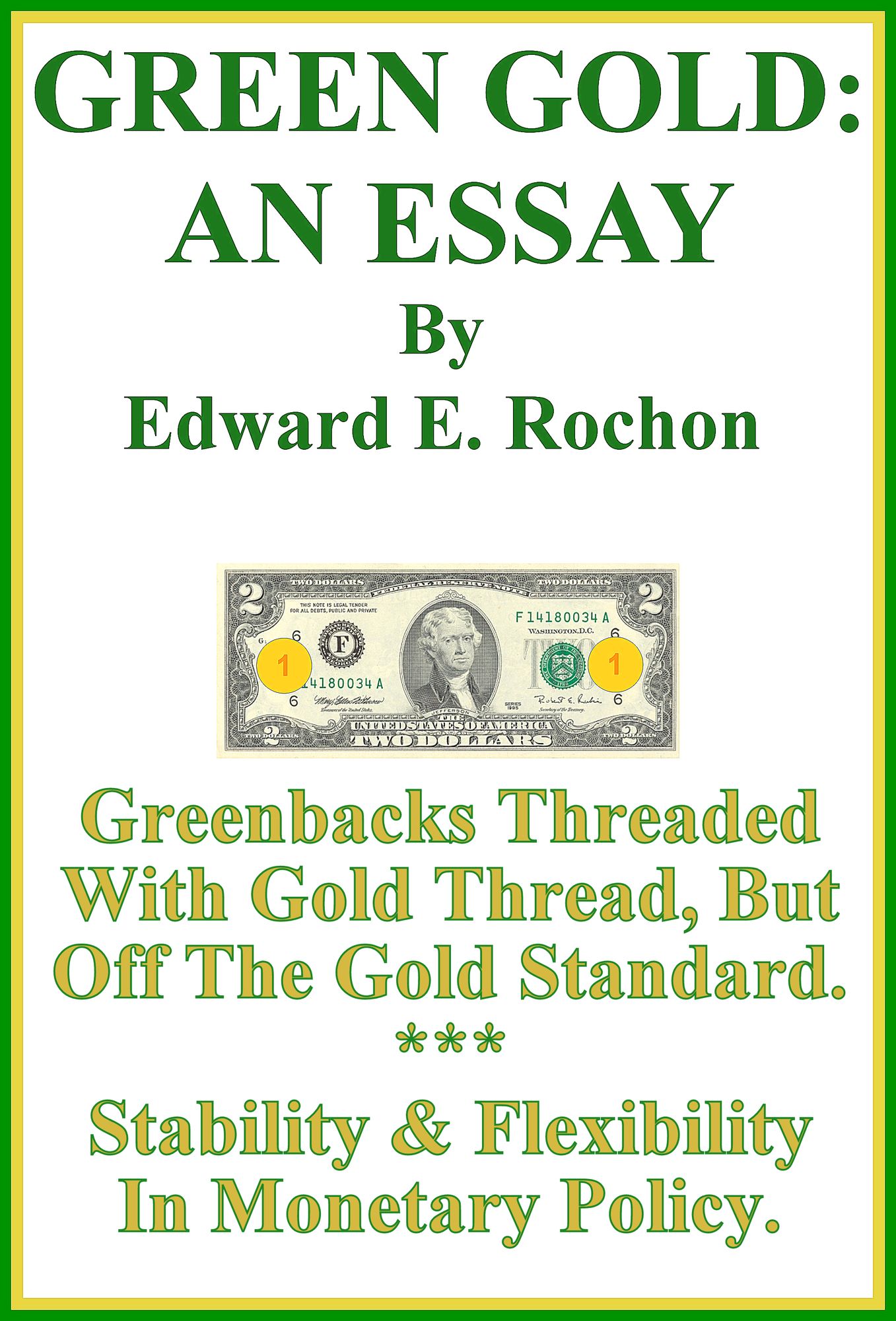 Green Gold: An Essay
