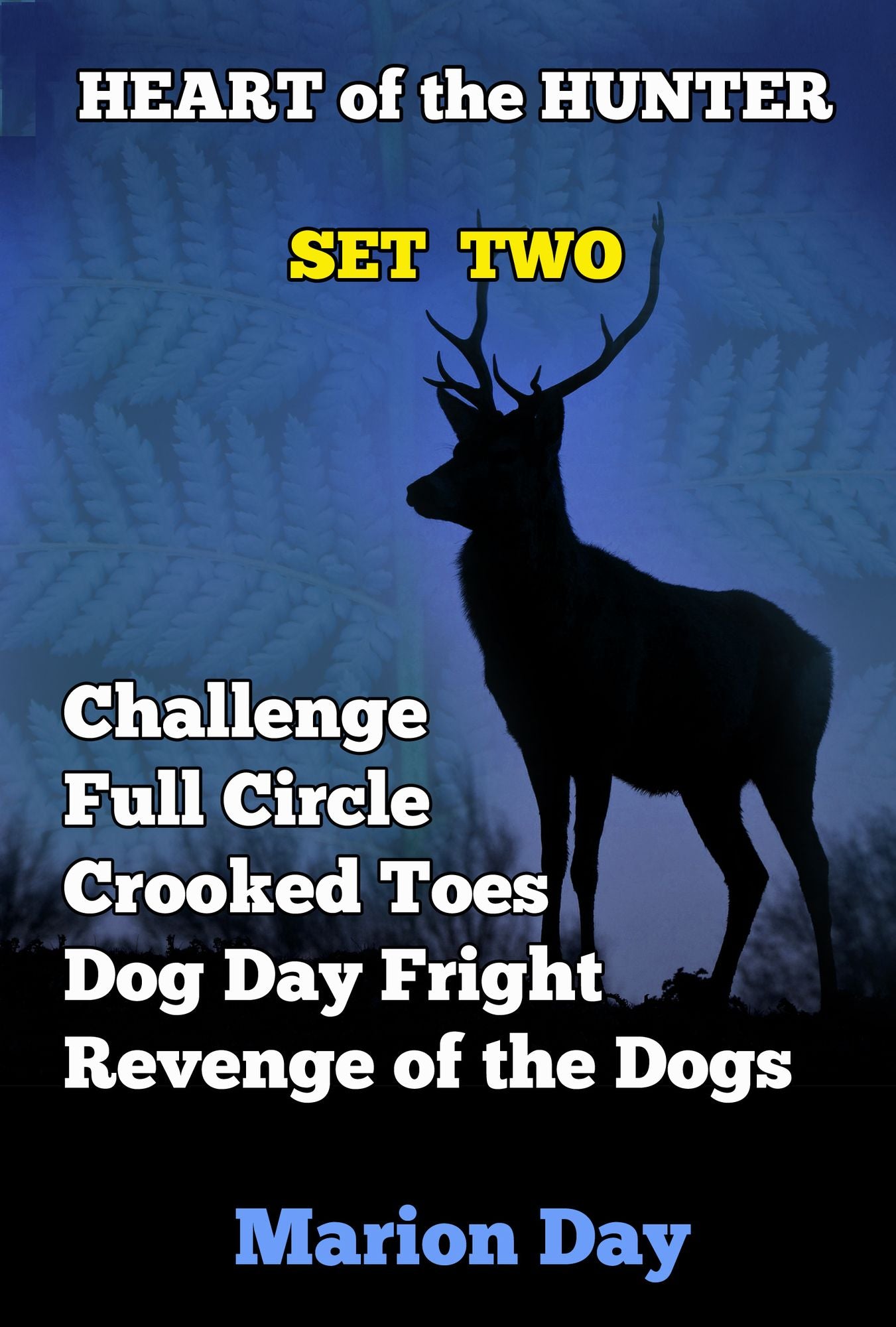 Heart of the Hunter Series: Set Two