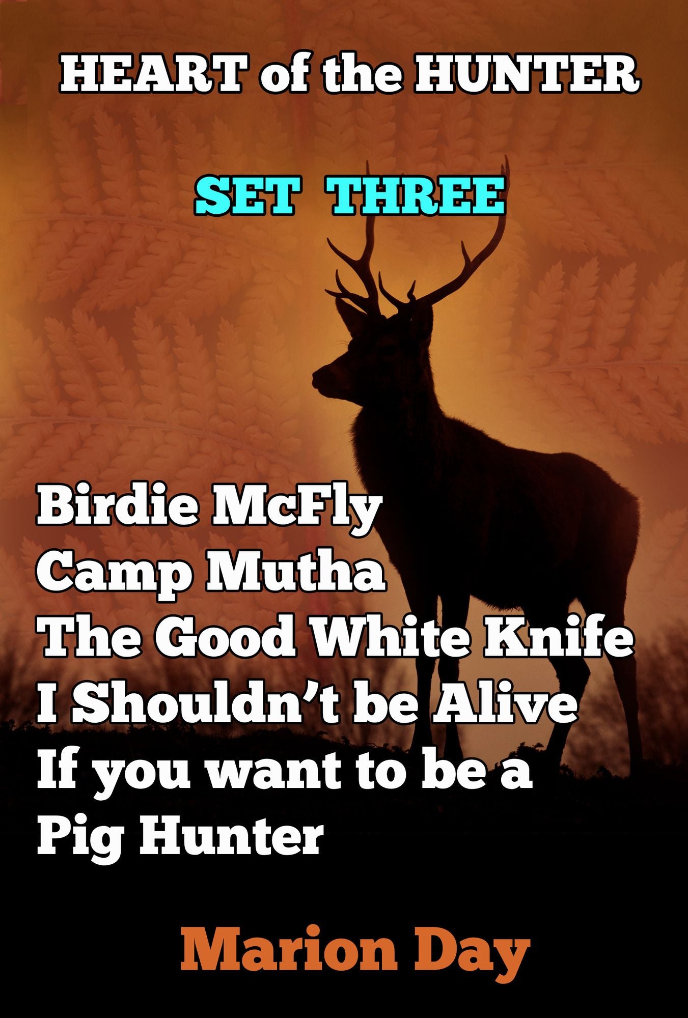 Heart of the Hunter Series: Set Three