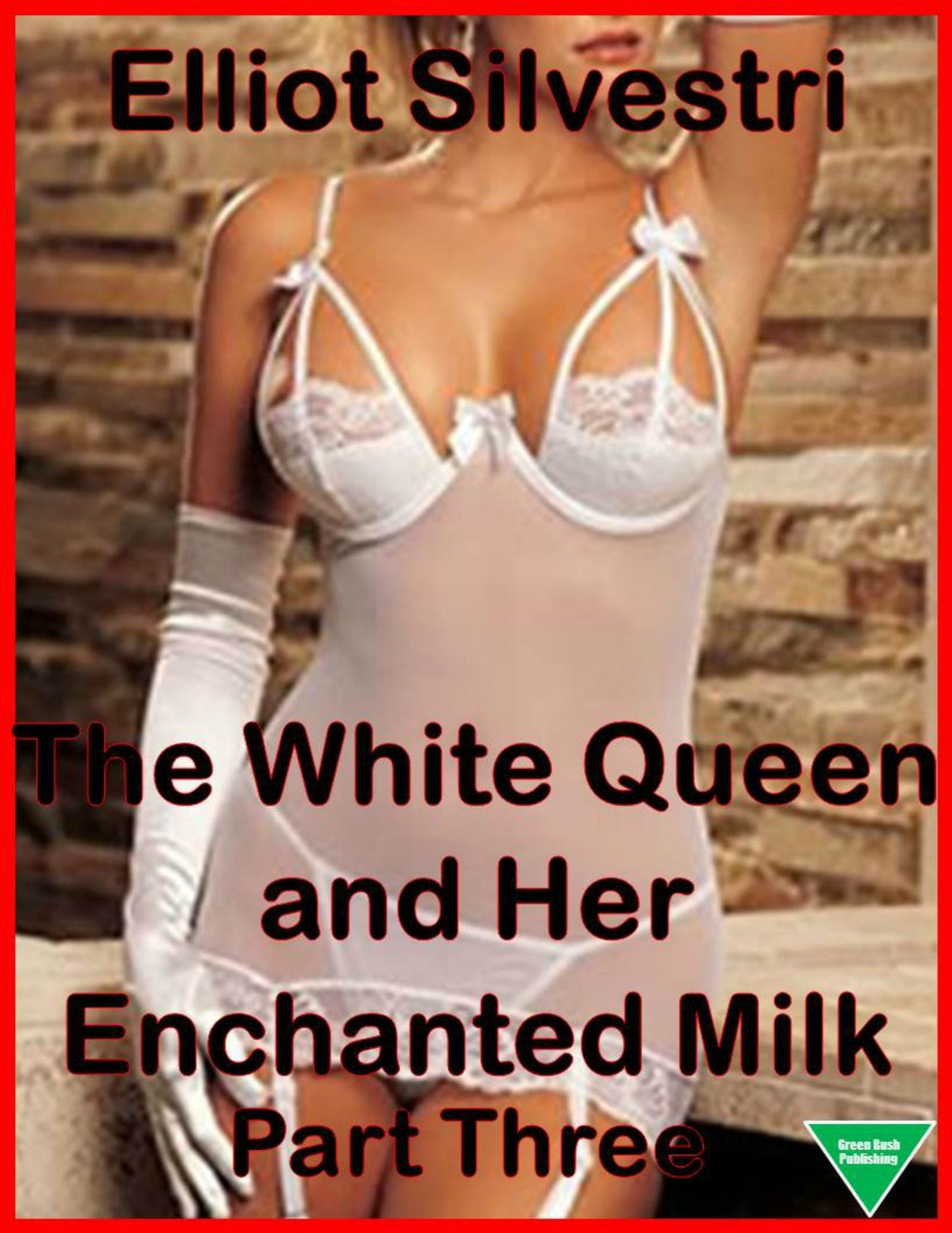 The White Queen and Her Enchanted Milk Part Three