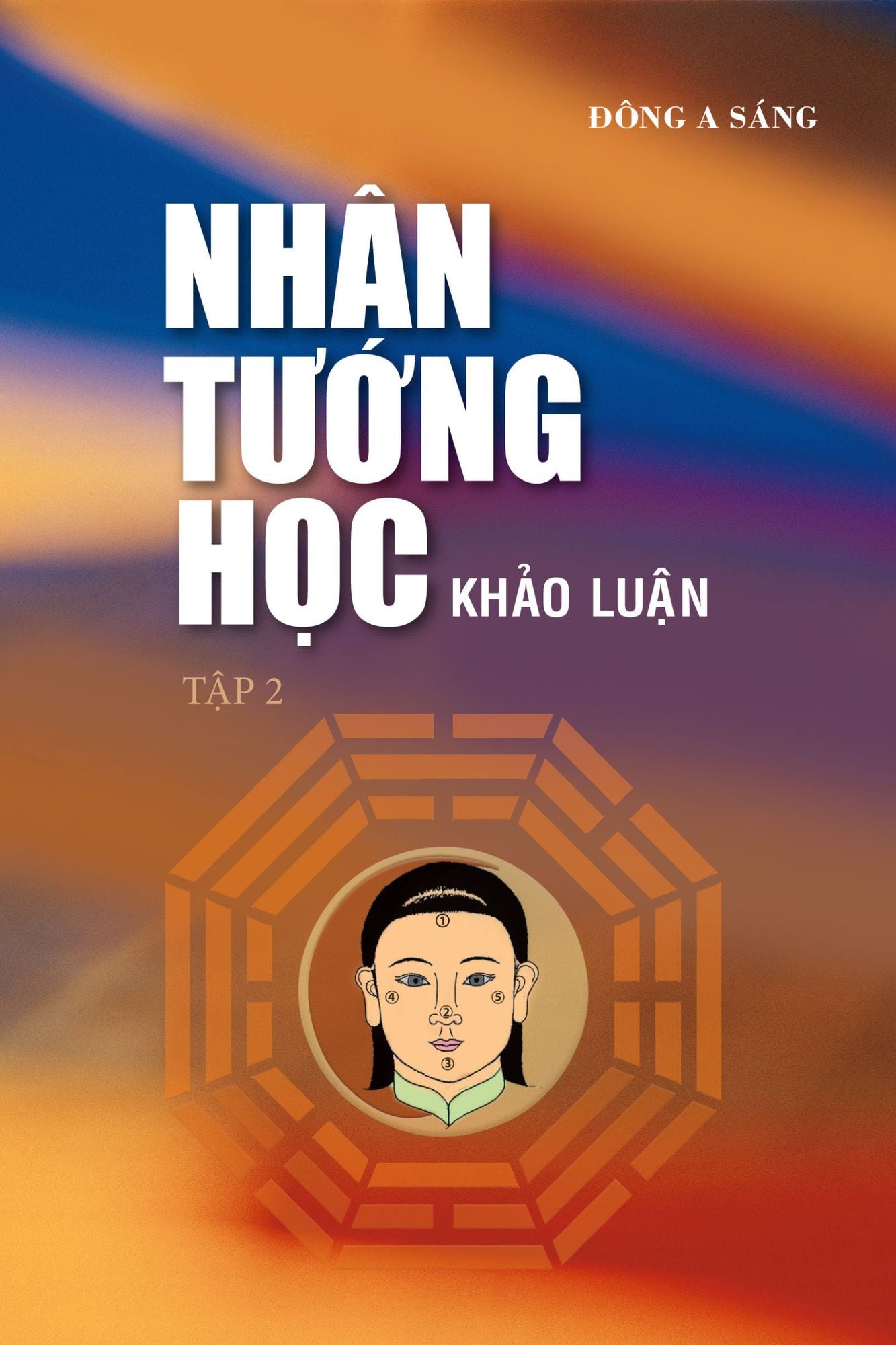 Nhan tuong hoc - Khao luan (tap 2)