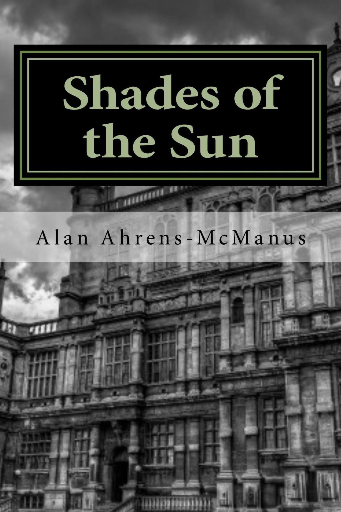 Shades of the Sun