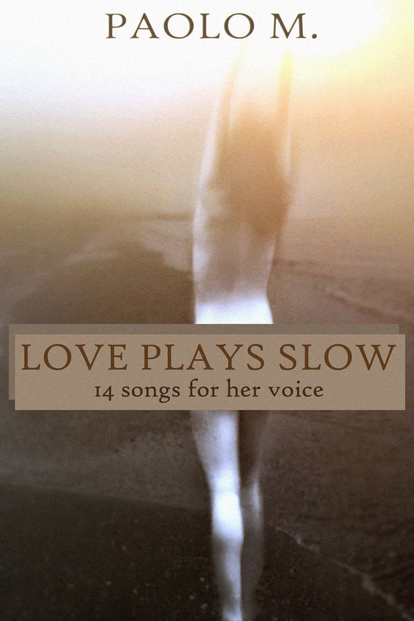 Love Plays Slow