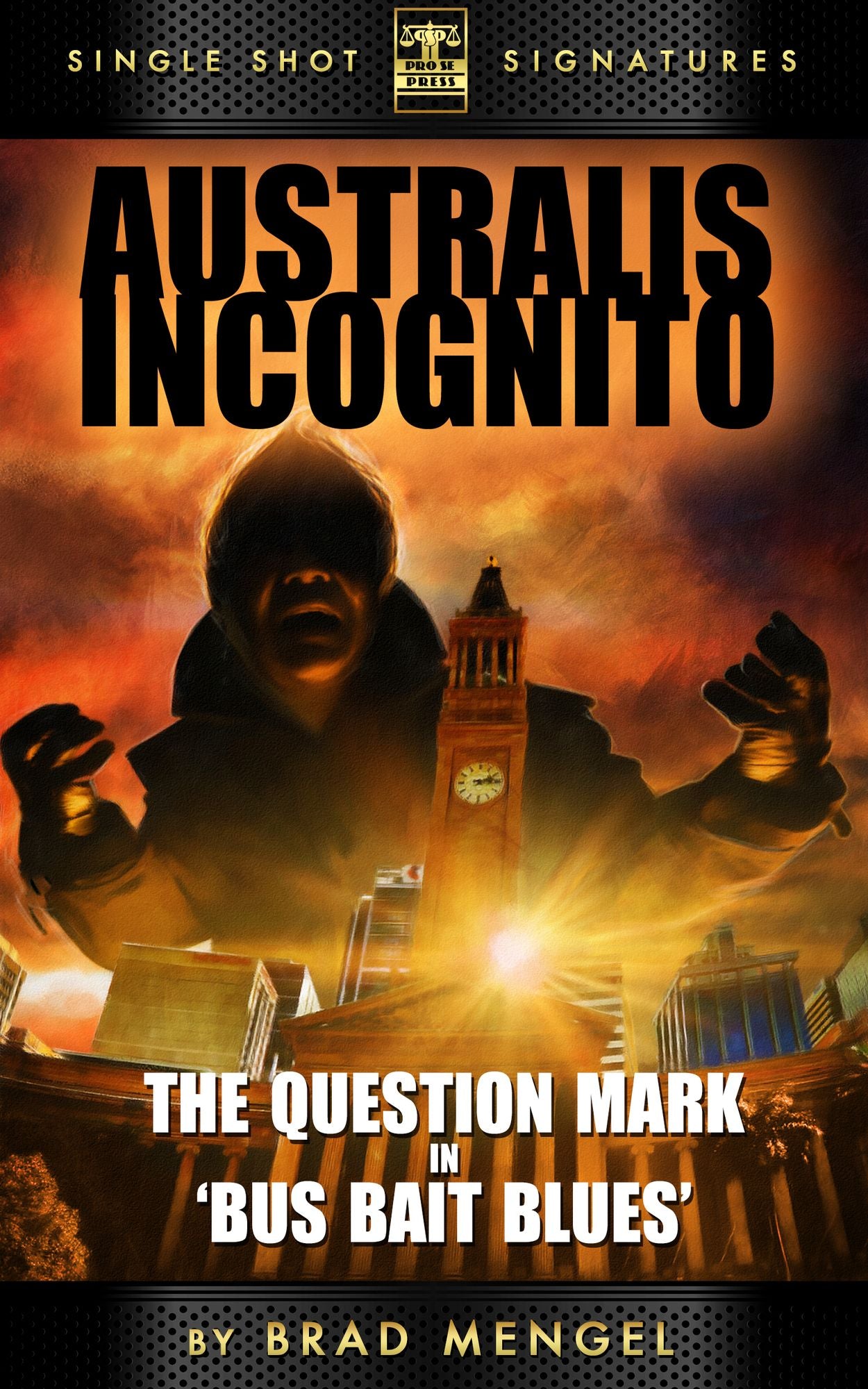 Australis Incognito, Book 1: Bus Bait Blues