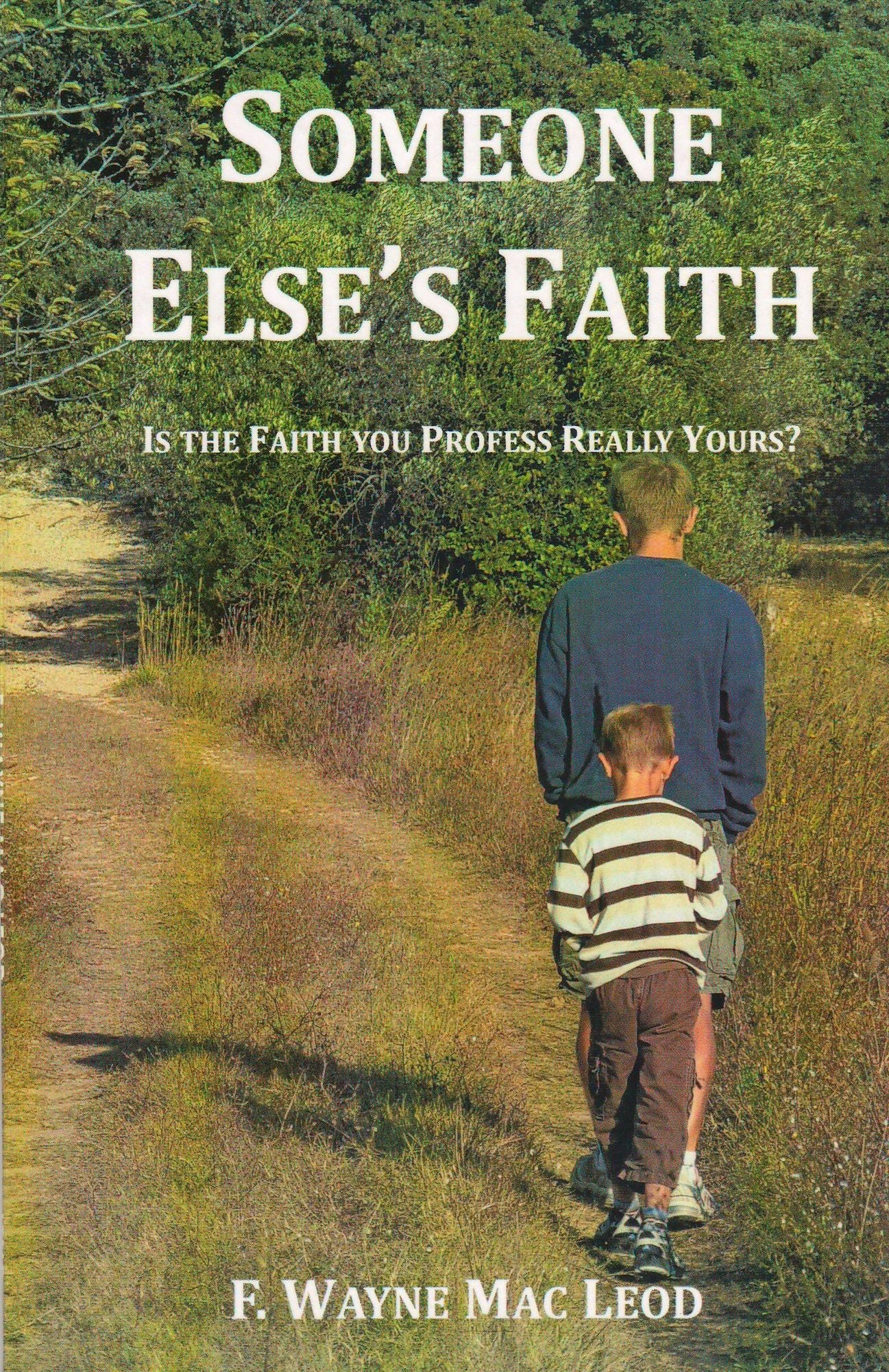 Someone Else's Faith