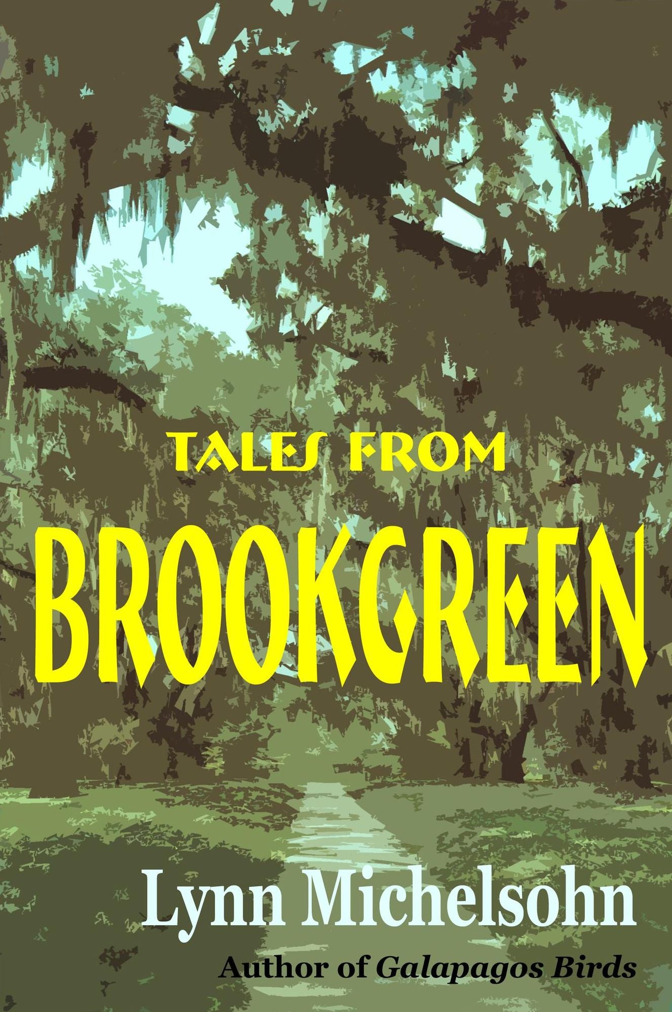 Tales from Brookgreen: Gardens, Folklore, Ghost Stories, and Gullah Folktales in the South Carolina Lowcountry